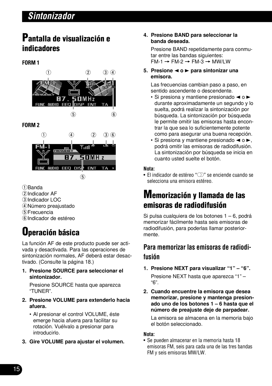 Pioneer DEH-P900HDD operation manual Sintonizador, Operación básica, Pantalla de visualización e indicadores 