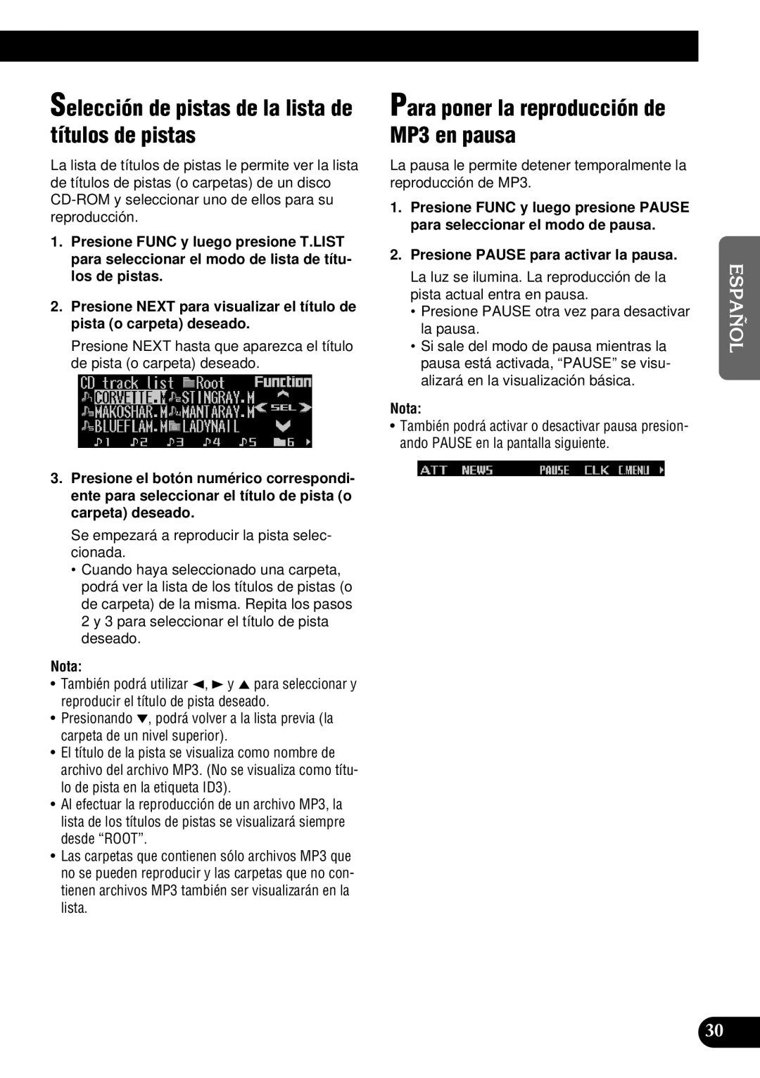 Pioneer DEH-P900HDD Selección de pistas de la lista de títulos de pistas, Para poner la reproducción de MP3 en pausa 