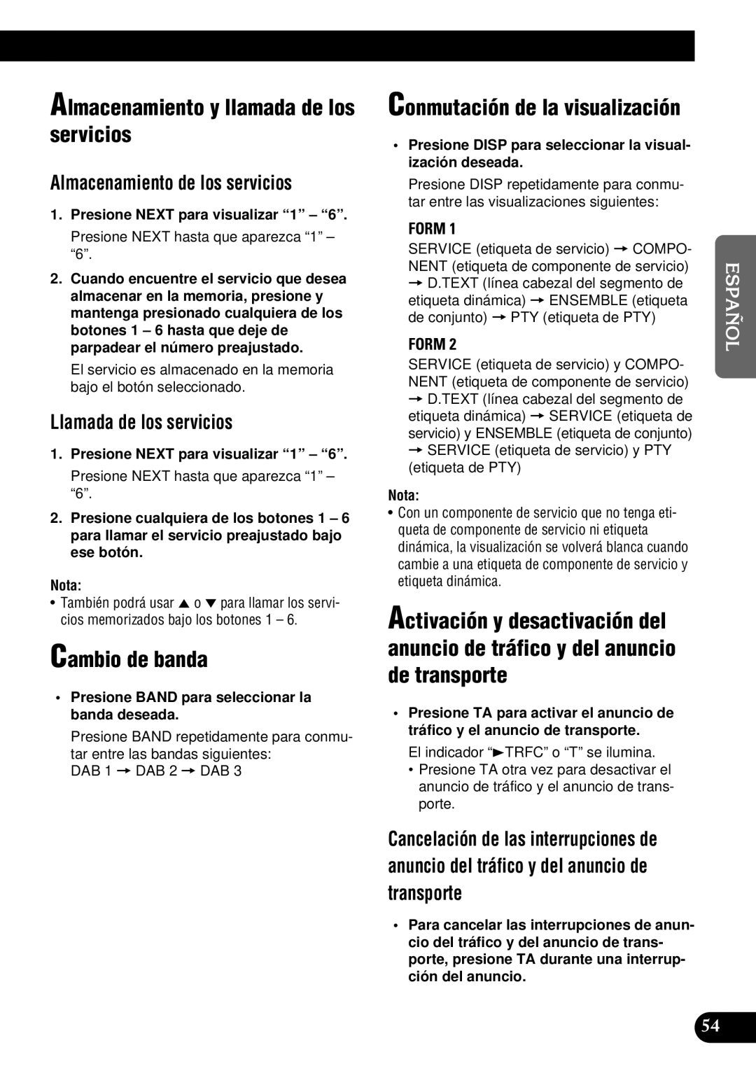 Pioneer DEH-P900HDD Almacenamiento y llamada de los servicios, Cambio de banda, Almacenamiento de los servicios 