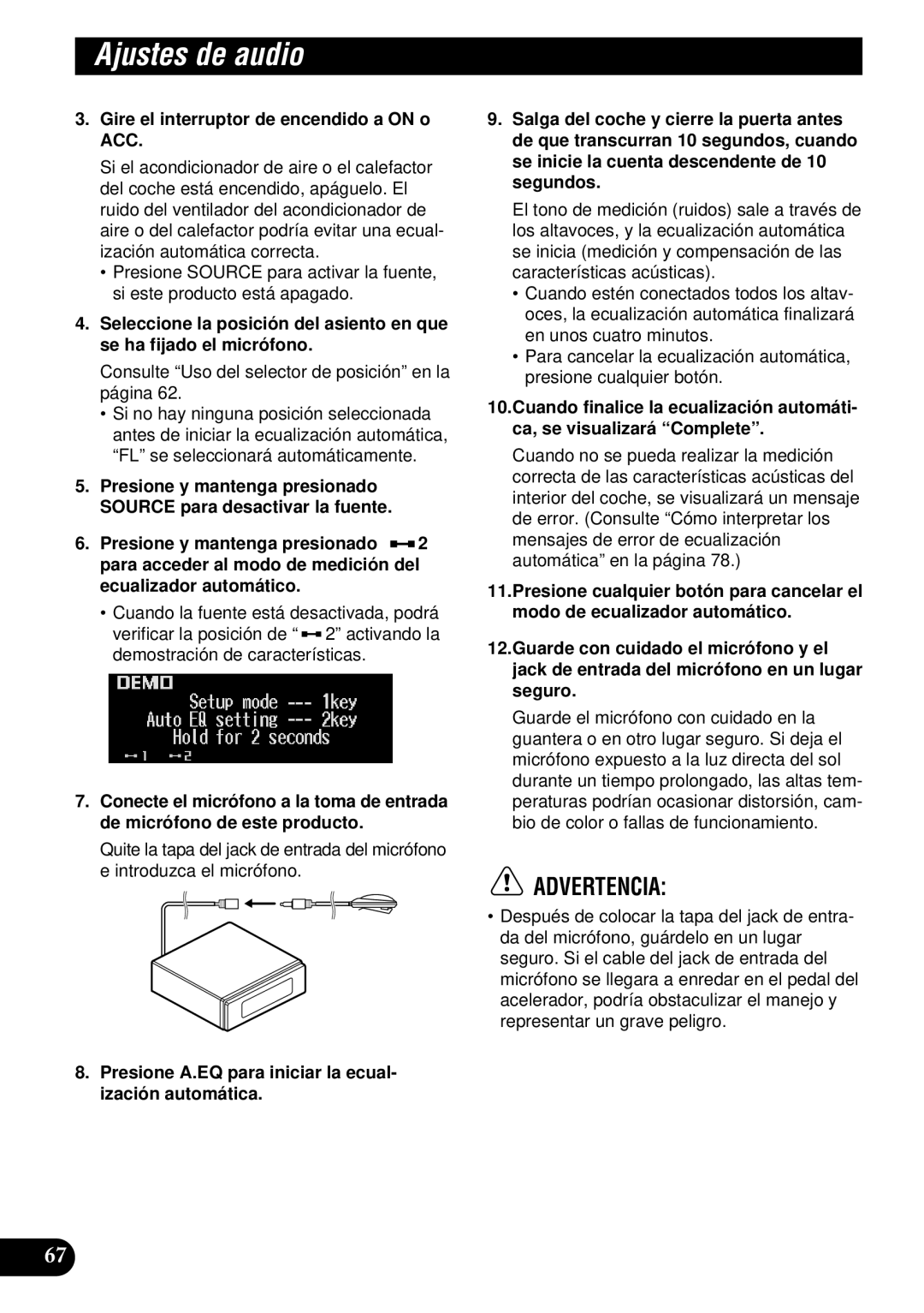 Pioneer DEH-P900HDD Gire el interruptor de encendido a on o ACC, Consulte Uso del selector de posición en la página 