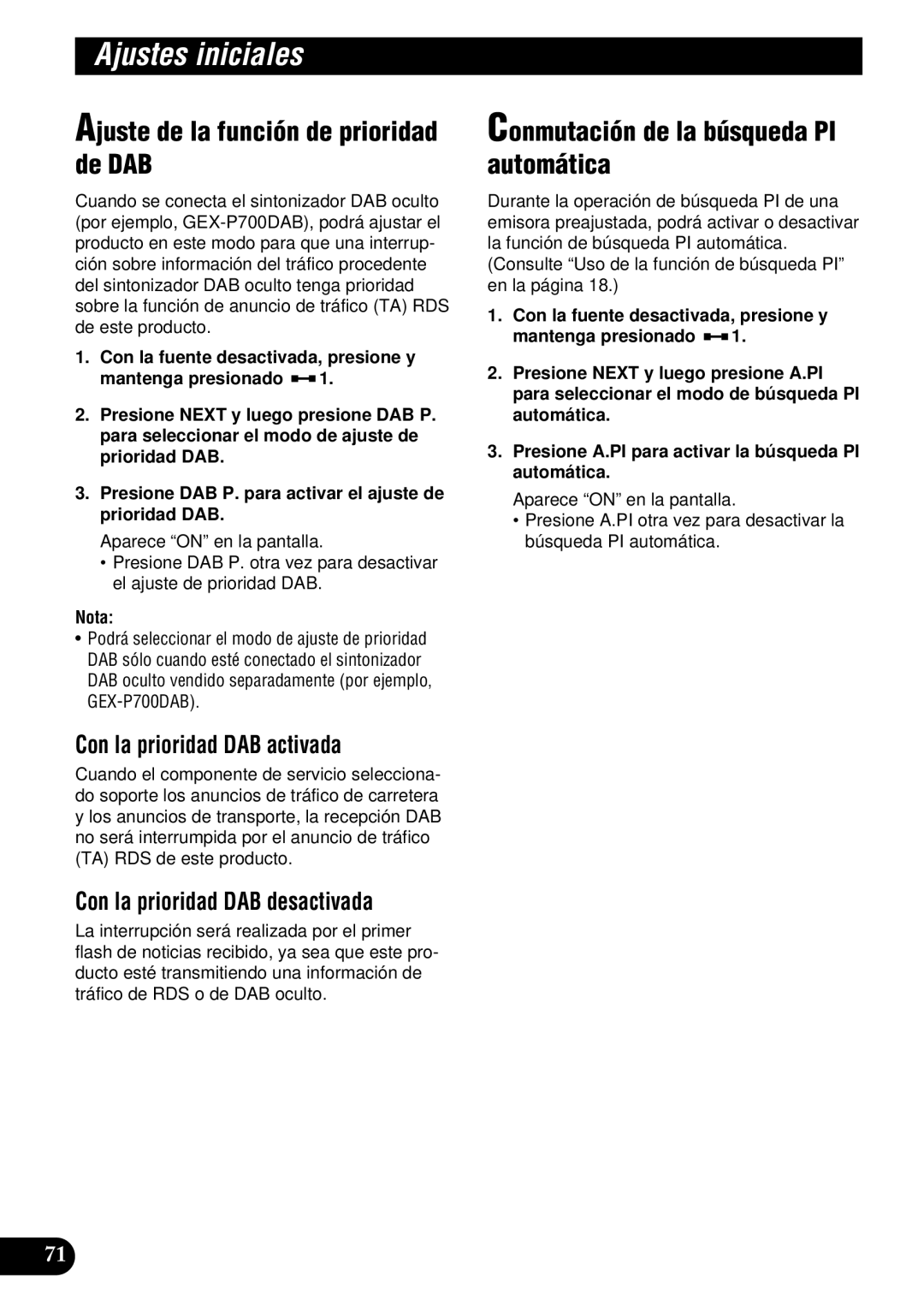 Pioneer DEH-P900HDD operation manual Ajuste de la función de prioridad de DAB, Conmutación de la búsqueda PI automática 