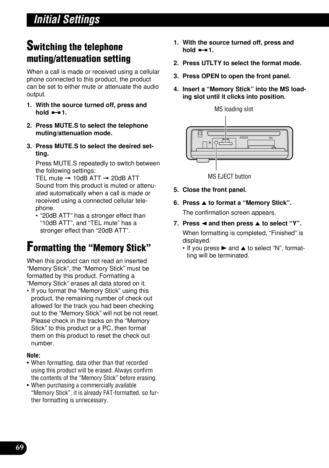 Pioneer DEH-P900HDD operation manual Formatting the Memory Stick, Switching the telephone muting/attenuation setting 