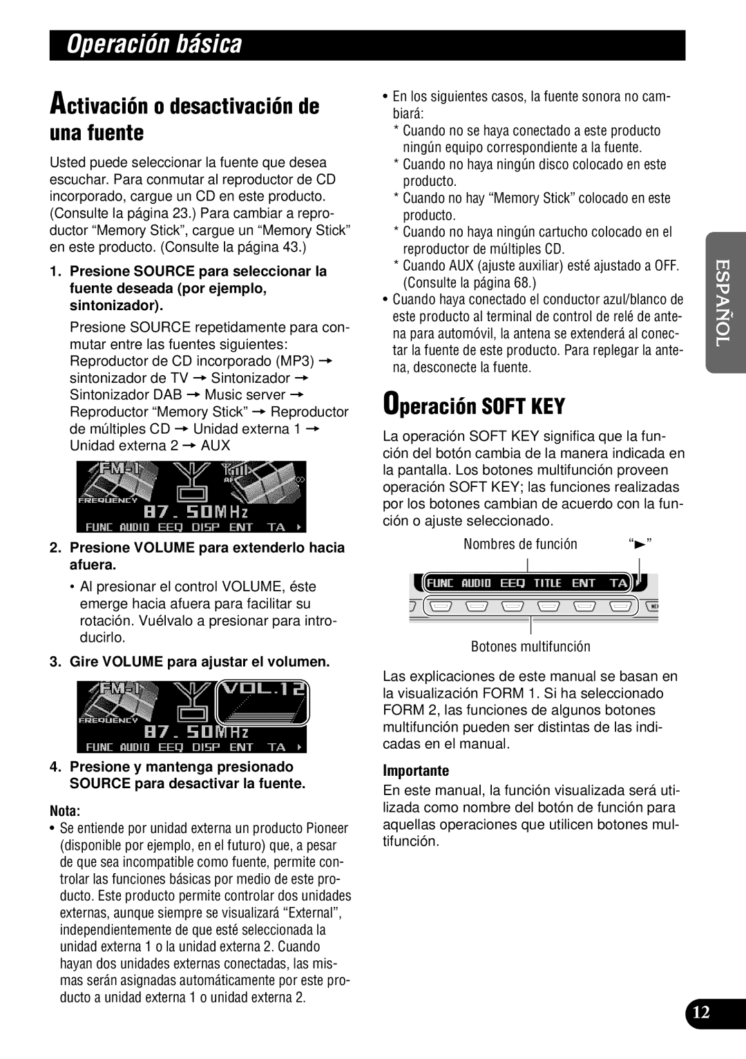 Pioneer DEH-P900HDD Operación básica, Operación Soft KEY, Activación o desactivación de una fuente, Importante 