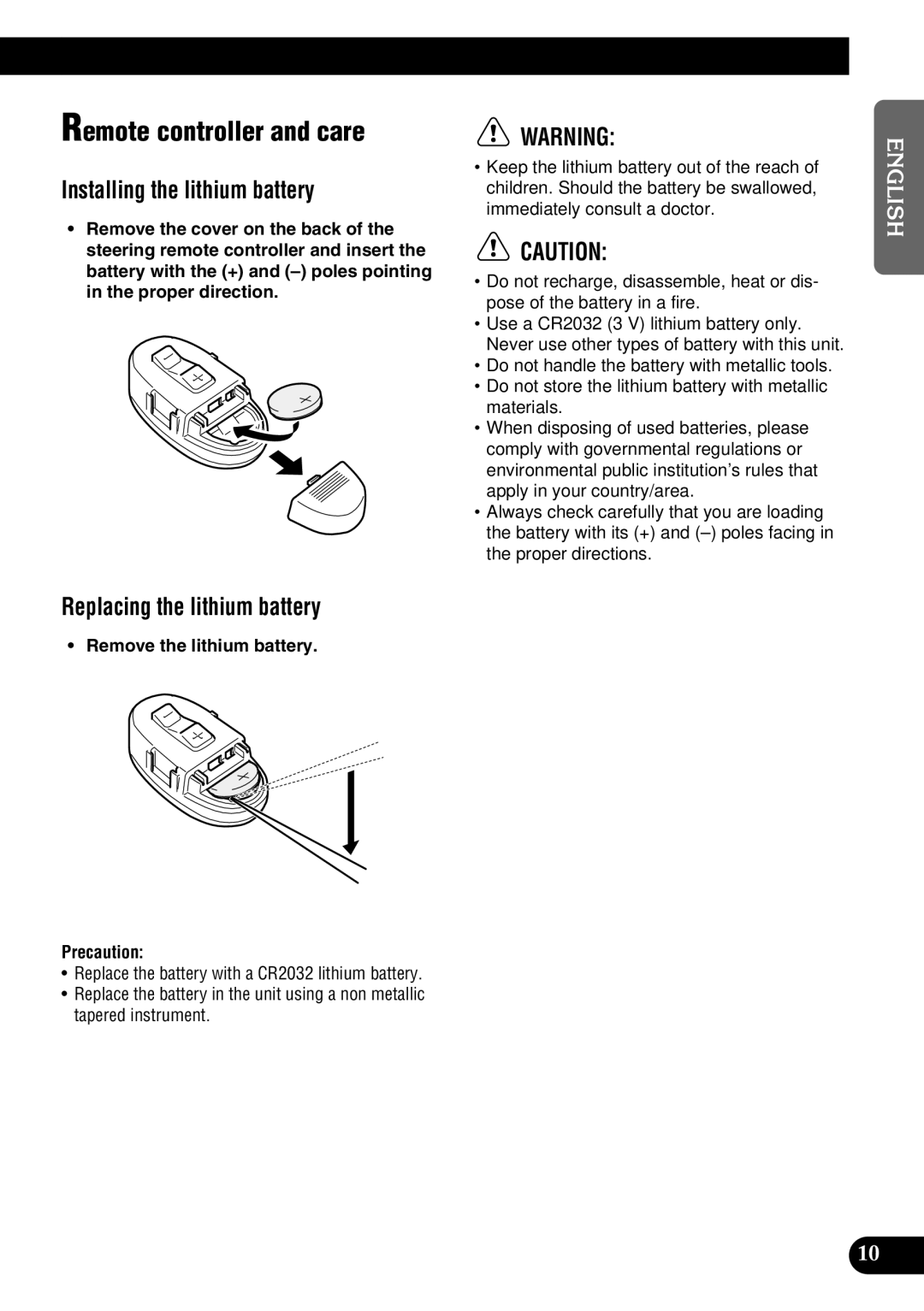 Pioneer DEH-P9100R Remote controller and care, Installing the lithium battery, Replacing the lithium battery 