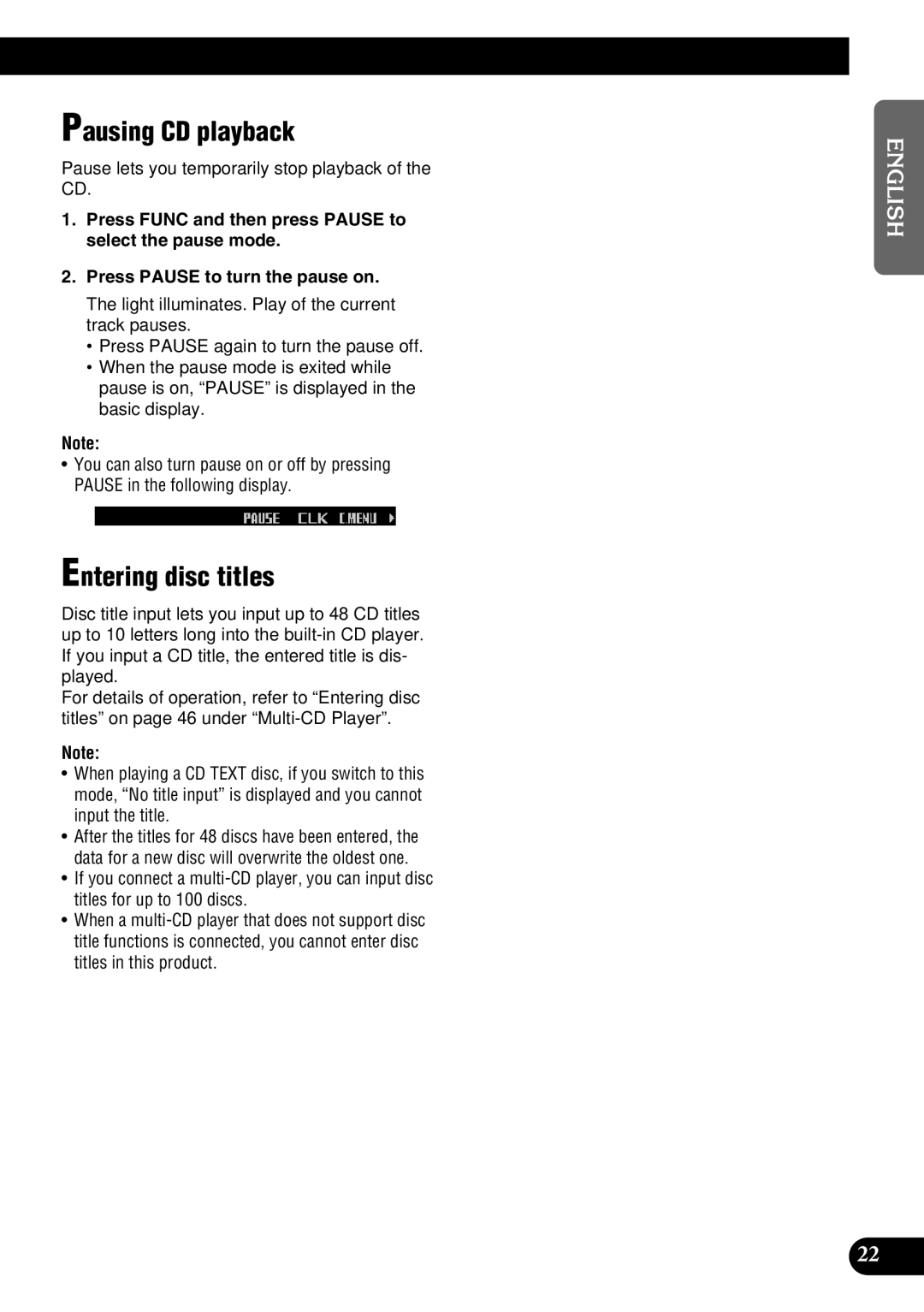 Pioneer DEH-P9100R Pausing CD playback, Entering disc titles, Pause lets you temporarily stop playback of the CD 