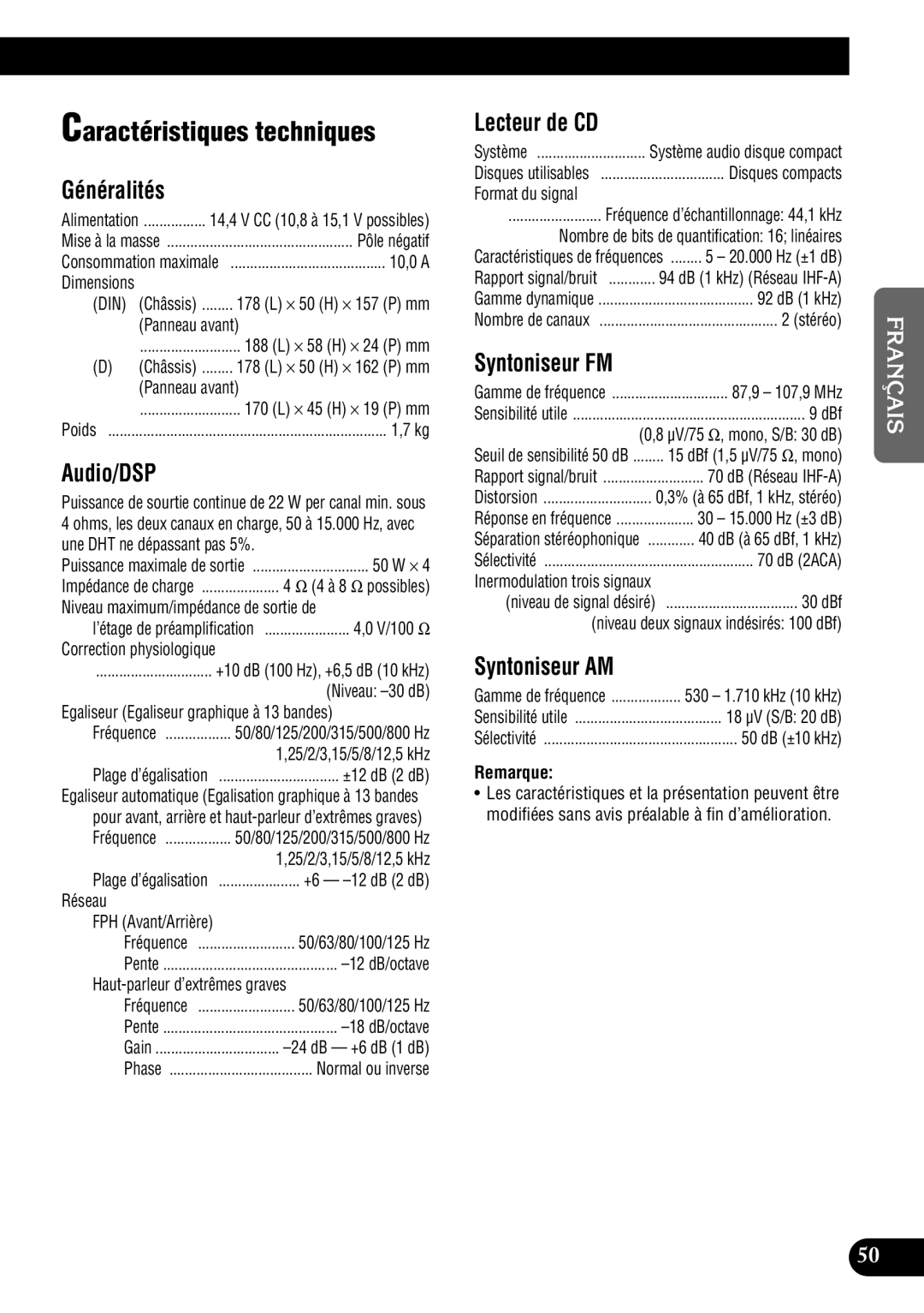 Pioneer DEH-P9300 operation manual Caractéristiques techniques, Généralités, Lecteur de CD, Syntoniseur FM, Syntoniseur AM 