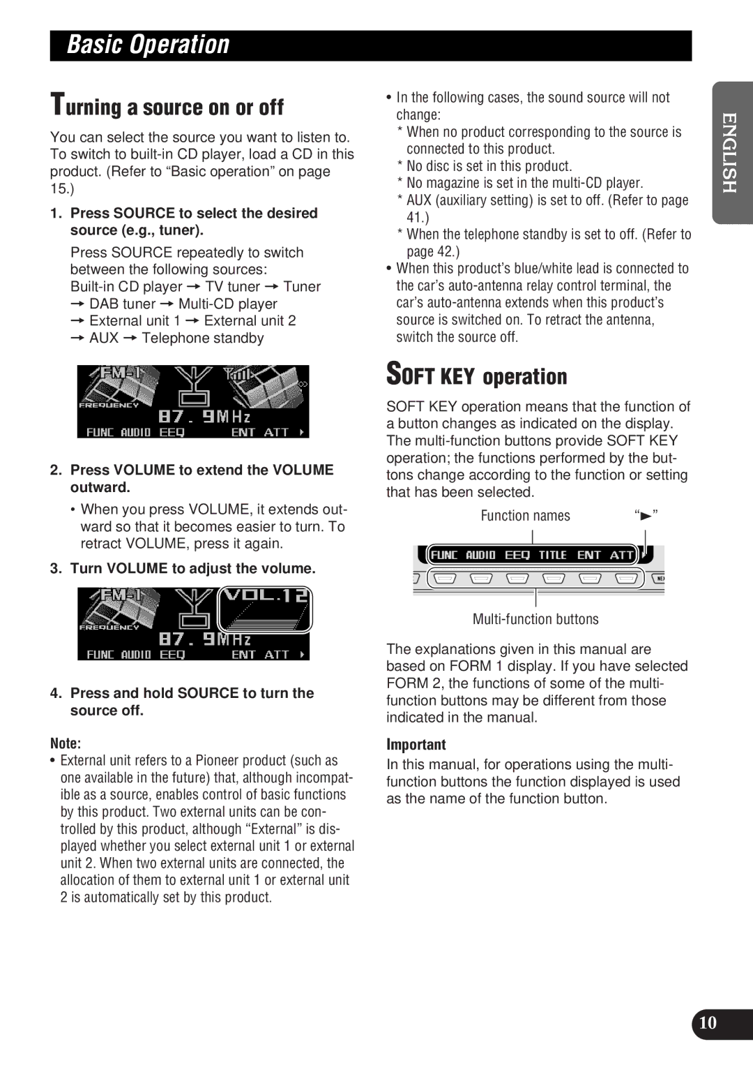 Pioneer DEH-P9300 operation manual Basic Operation, Turning a source on or off, Soft KEY operation 