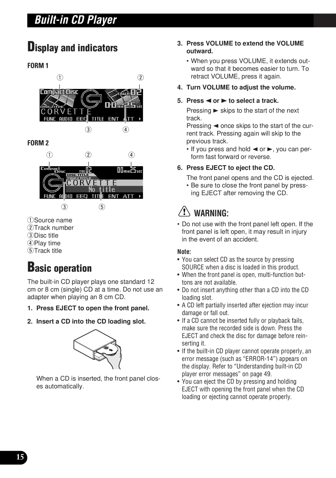 Pioneer DEH-P9300 operation manual Built-in CD Player, Press Eject to eject the CD 