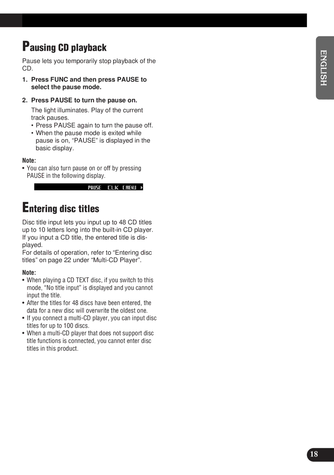 Pioneer DEH-P9300 Pausing CD playback, Entering disc titles, Pause lets you temporarily stop playback of the CD 