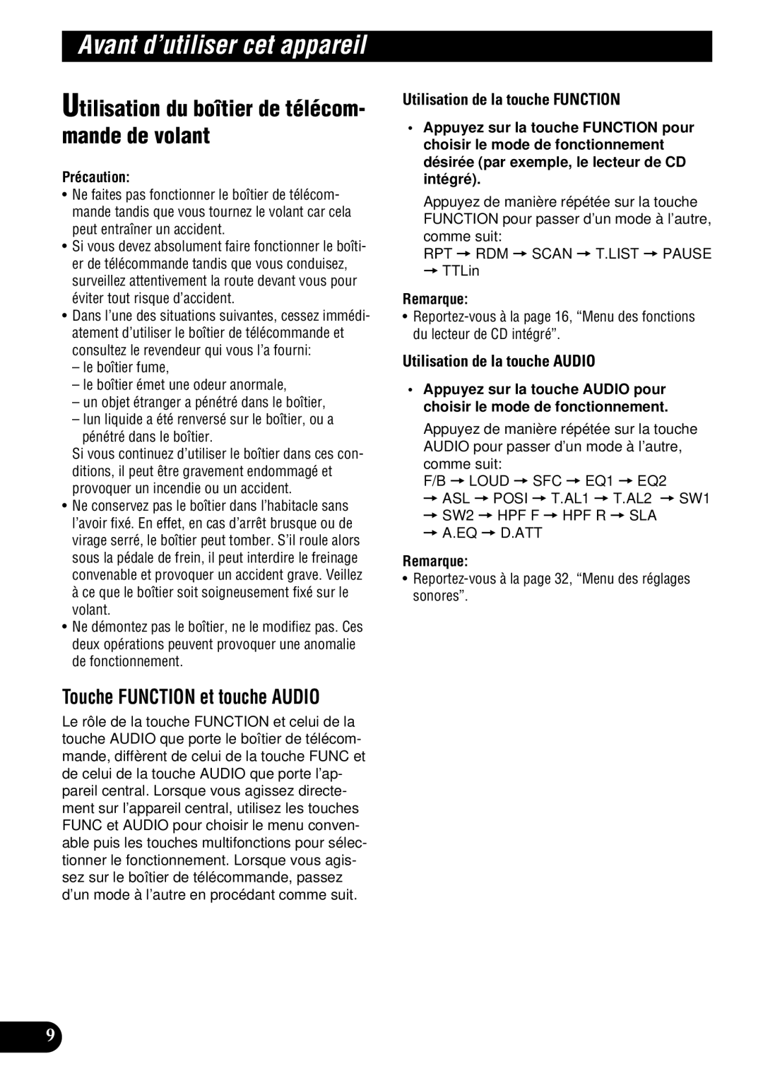 Pioneer DEH-P9300 Utilisation du boîtier de télécom- mande de volant, Utilisation de la touche Function, = TTLin 