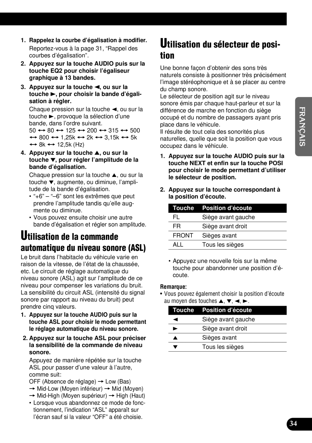 Pioneer DEH-P9300 Utilisation du sélecteur de posi- tion, Utilisation de la commande automatique du niveau sonore ASL 