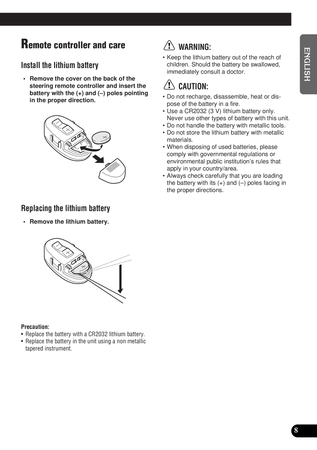 Pioneer DEH-P9300 operation manual Remote controller and care, Install the lithium battery, Replacing the lithium battery 