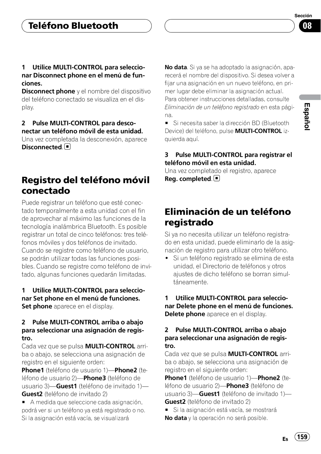 Pioneer DEH-P9800BT operation manual Registro del teléfono móvil conectado, Eliminación de un teléfono registrado 