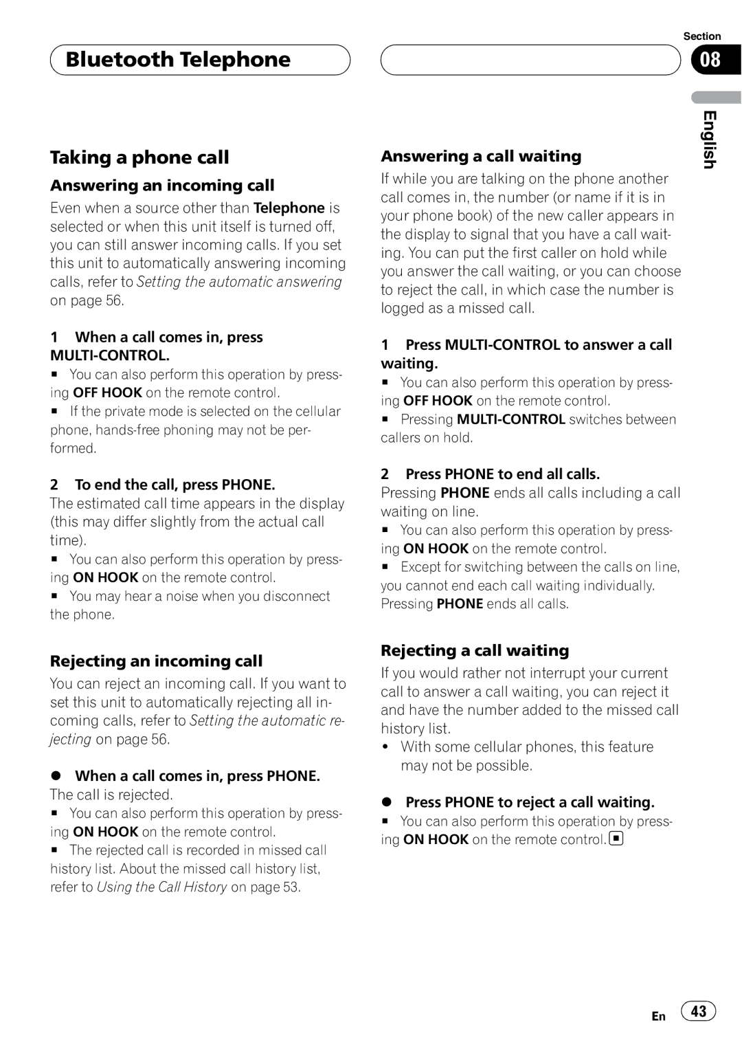 Pioneer DEH-P9800BT Taking a phone call, Answering an incoming call, Answering a call waiting, Rejecting an incoming call 
