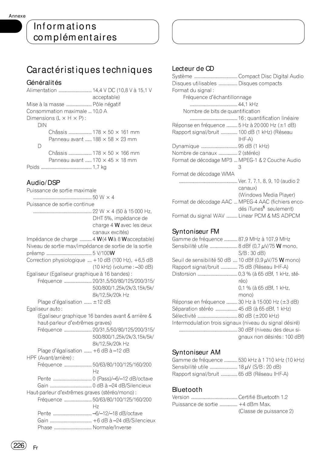 Pioneer DEH-P980BT Informations complémentaires Caractéristiques techniques, Généralités, Lecteur de CD, Syntoniseur FM 