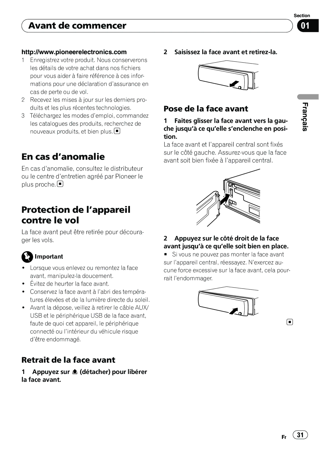 Pioneer DEH20UB Avant de commencer, En cas d’anomalie, Protection de l’appareil contre le vol, Pose de la face avant 