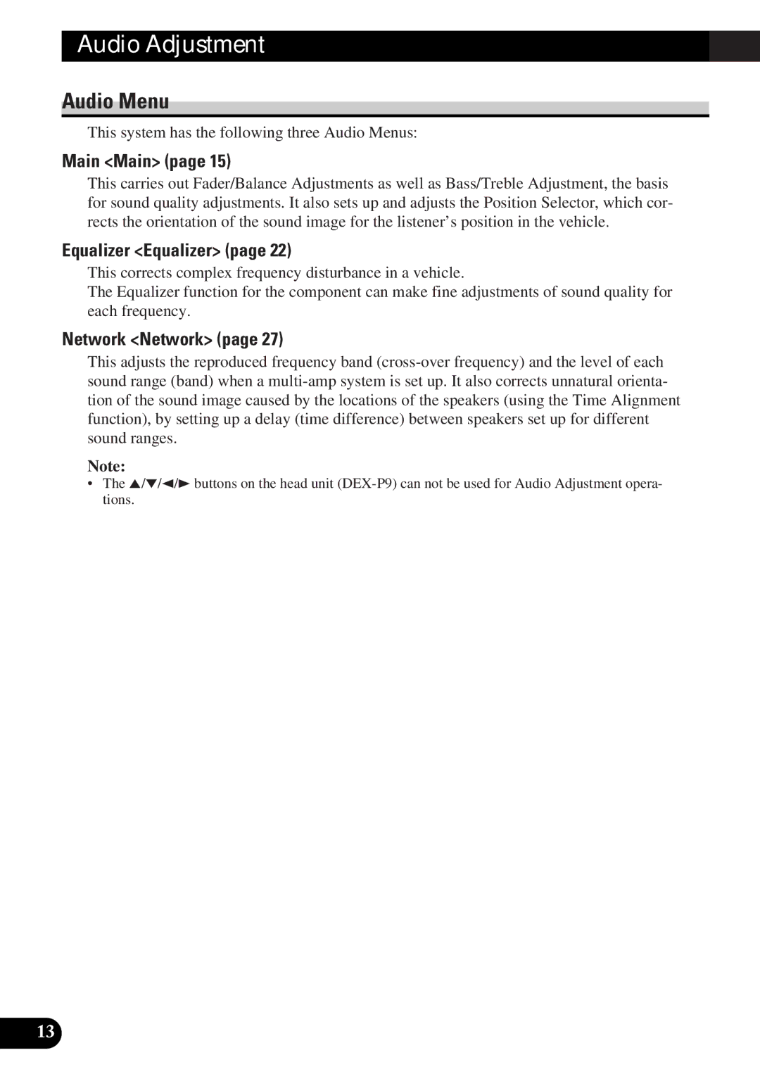 Pioneer DEQ-P9 owner manual Audio Adjustment, Audio Menu, Main Main, Equalizer Equalizer, Network Network 