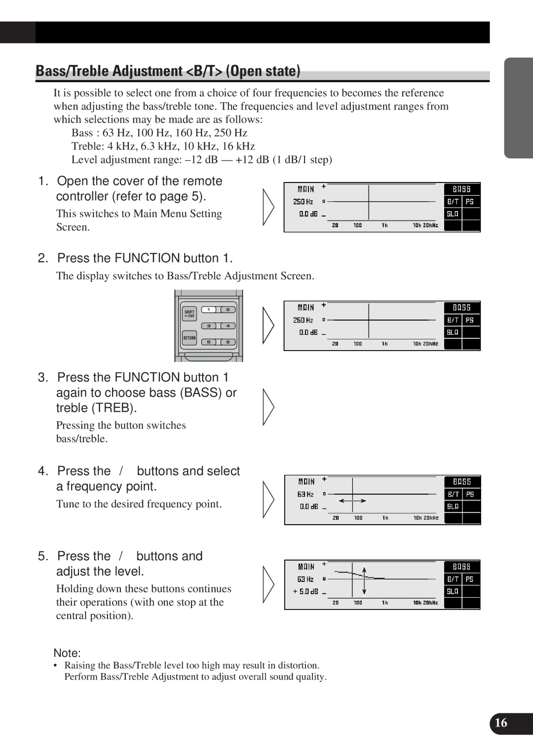 Pioneer DEQ-P9 owner manual Bass/Treble Adjustment B/T Open state, Open the cover of the remote controller refer to 