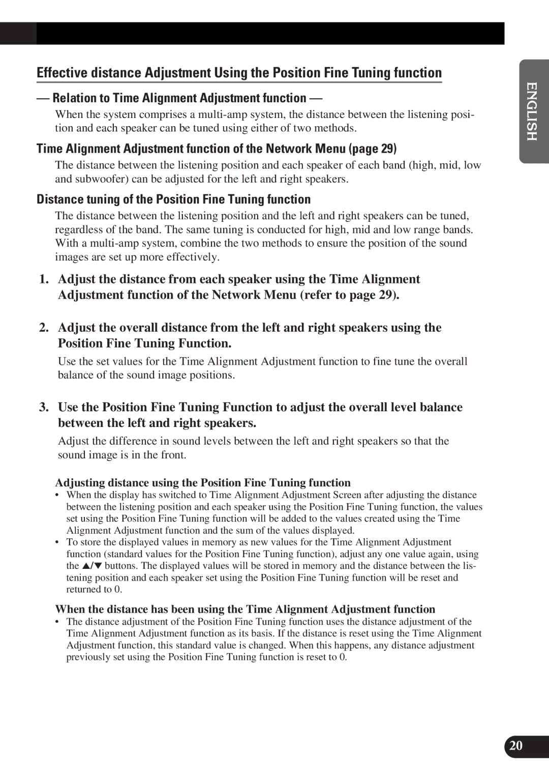 Pioneer DEQ-P9 Relation to Time Alignment Adjustment function, Time Alignment Adjustment function of the Network Menu 