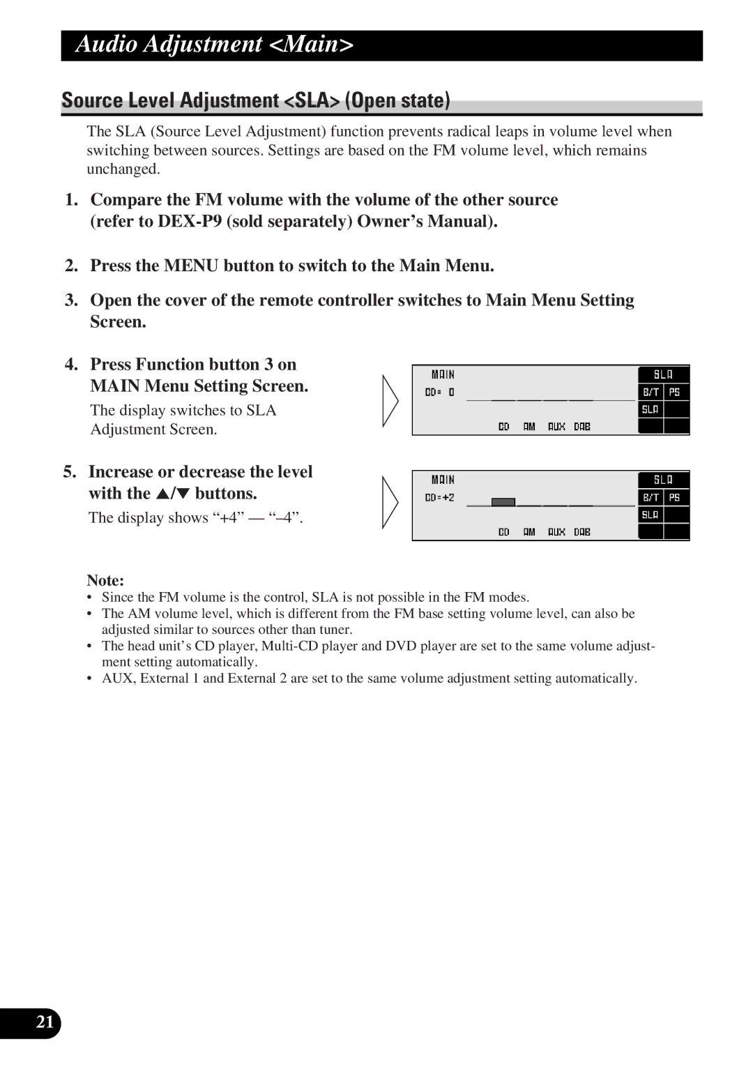 Pioneer DEQ-P9 owner manual Source Level Adjustment SLA Open state, Increase or decrease the level with the 5/∞ buttons 