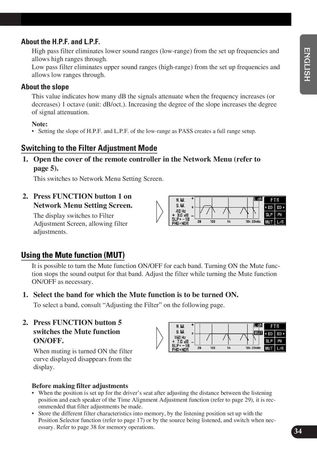 Pioneer DEQ-P9 Switching to the Filter Adjustment Mode, Using the Mute function MUT, About the H.P.F. and L.P.F 