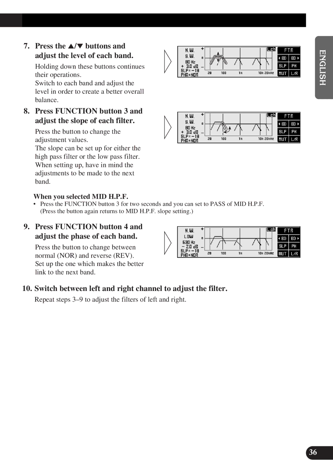 Pioneer DEQ-P9 owner manual Press the 5/∞ buttons and adjust the level of each band, When you selected MID H.P.F 