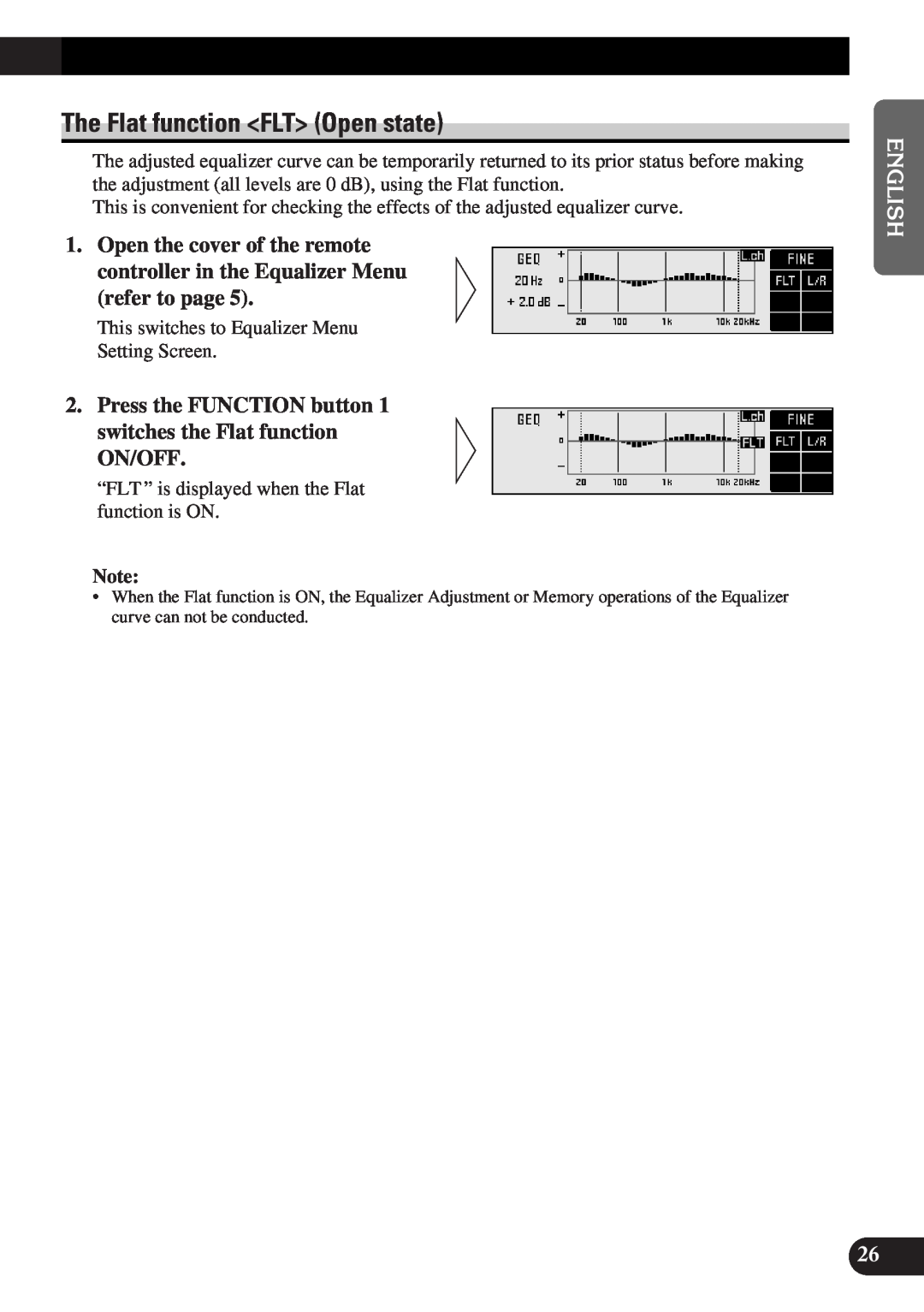 Pioneer DEQ-P9 owner manual The Flat function FLT Open state 