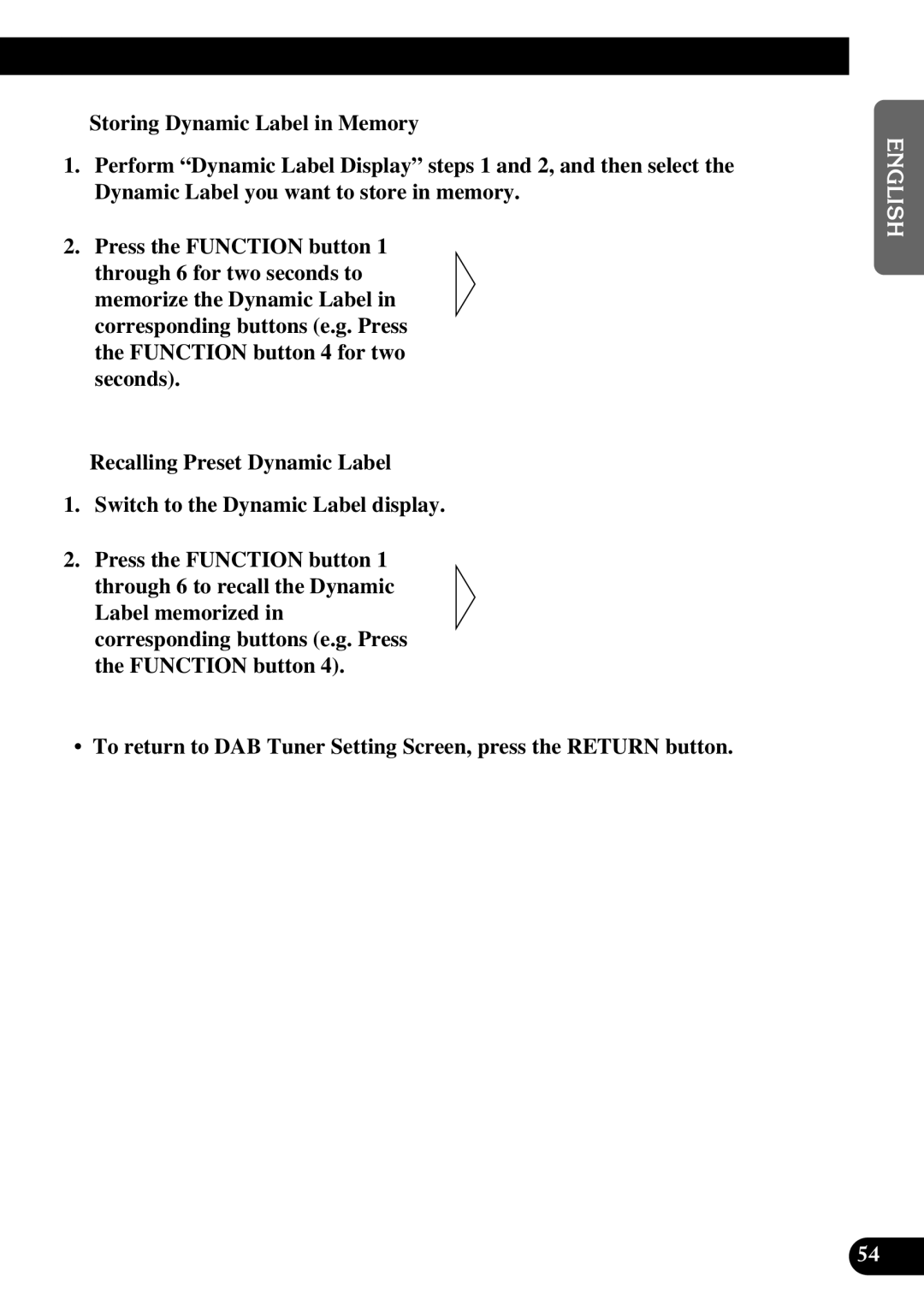 Pioneer DEX-P9 owner manual Storing Dynamic Label in Memory, Recalling Preset Dynamic Label 