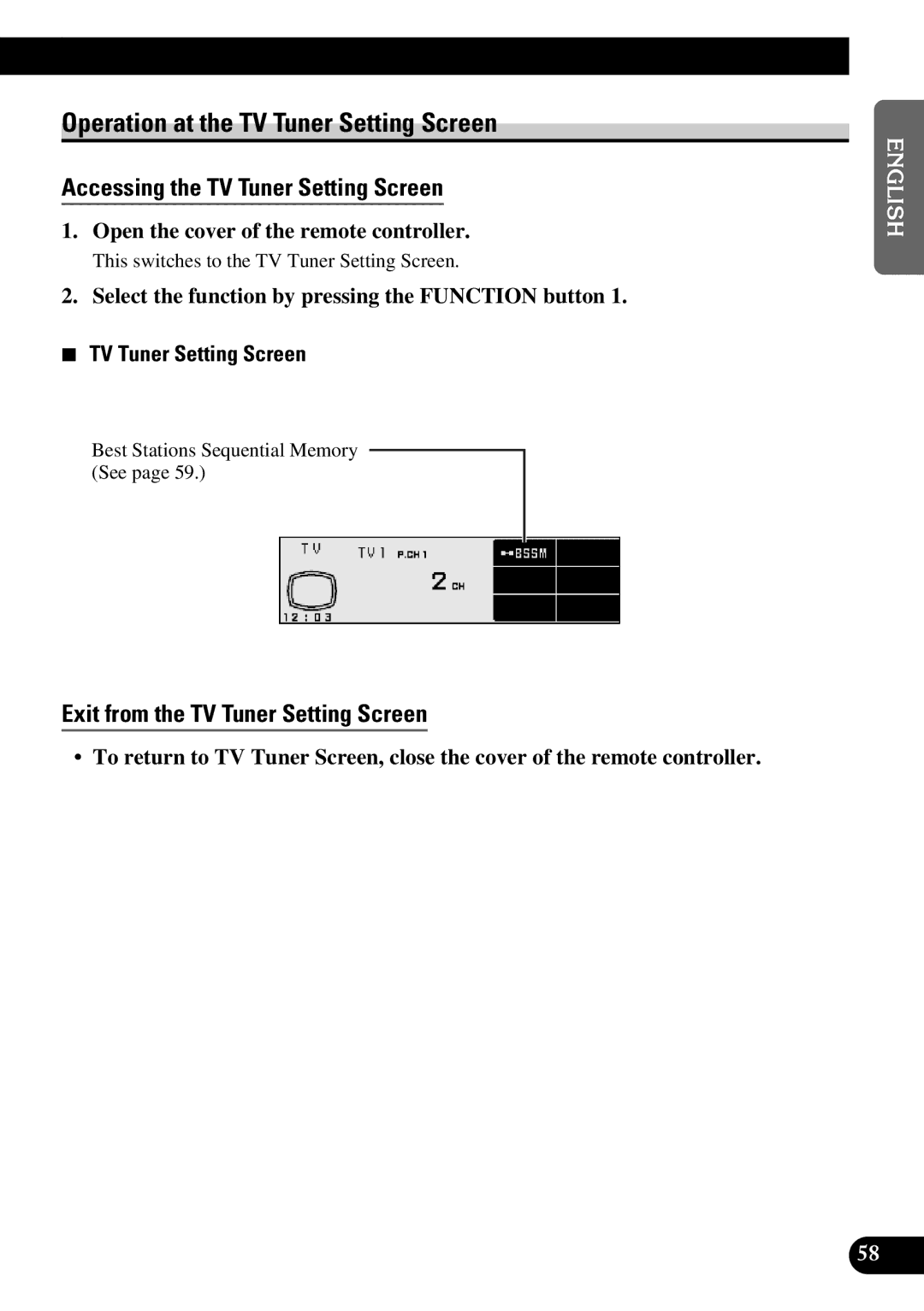 Pioneer DEX-P9 owner manual Operation at the TV Tuner Setting Screen, Accessing the TV Tuner Setting Screen 