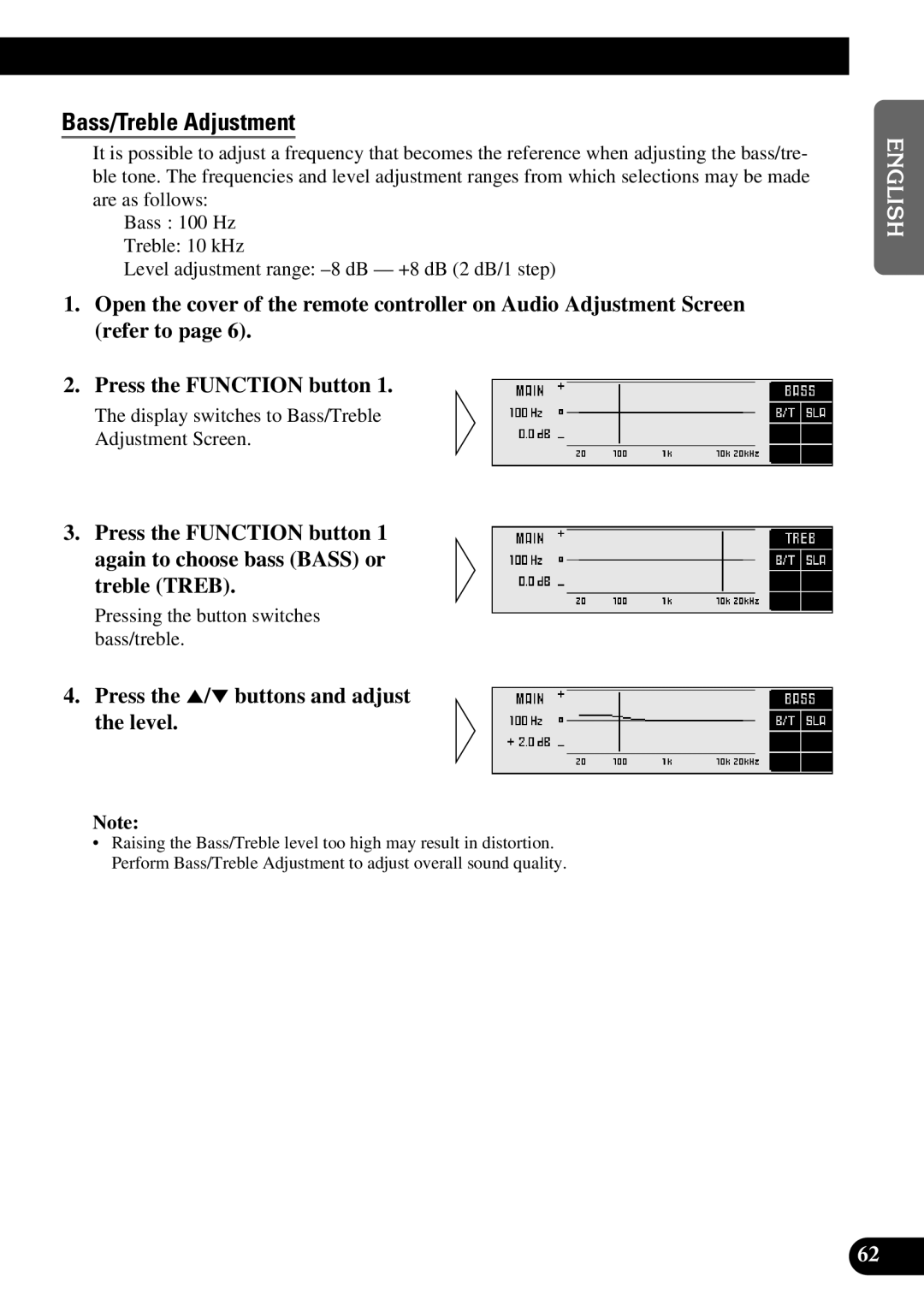 Pioneer DEX-P9 owner manual Bass/Treble Adjustment, Press the 5/∞ buttons and adjust the level 