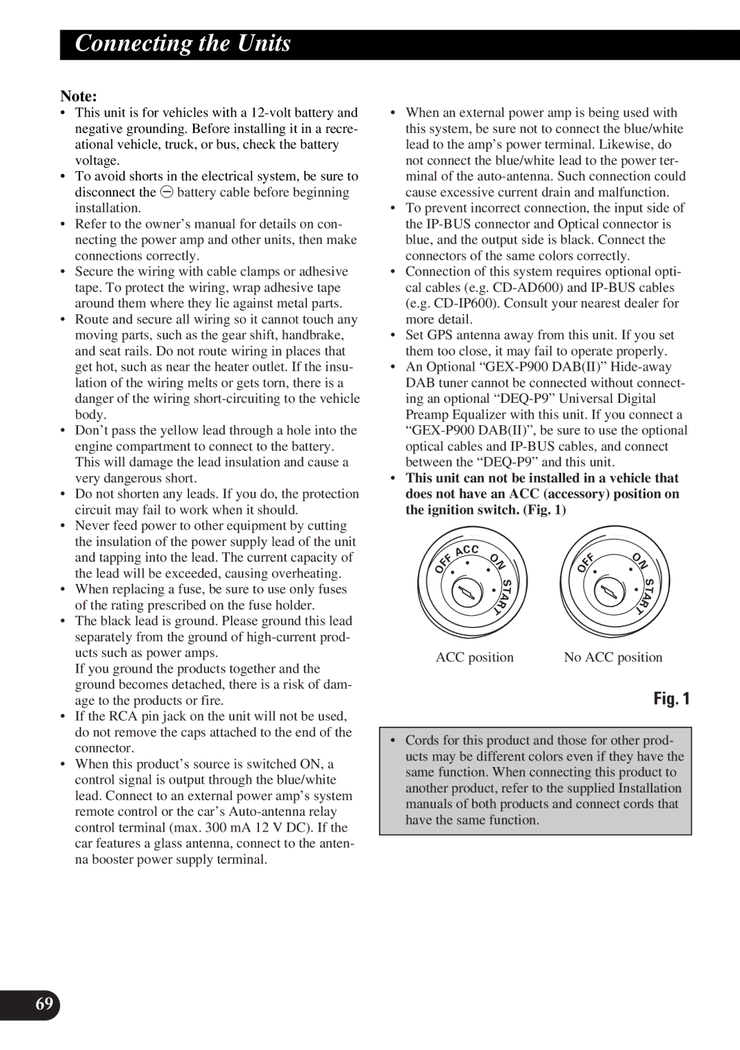 Pioneer DEX-P9 owner manual Connecting the Units, ACC position 