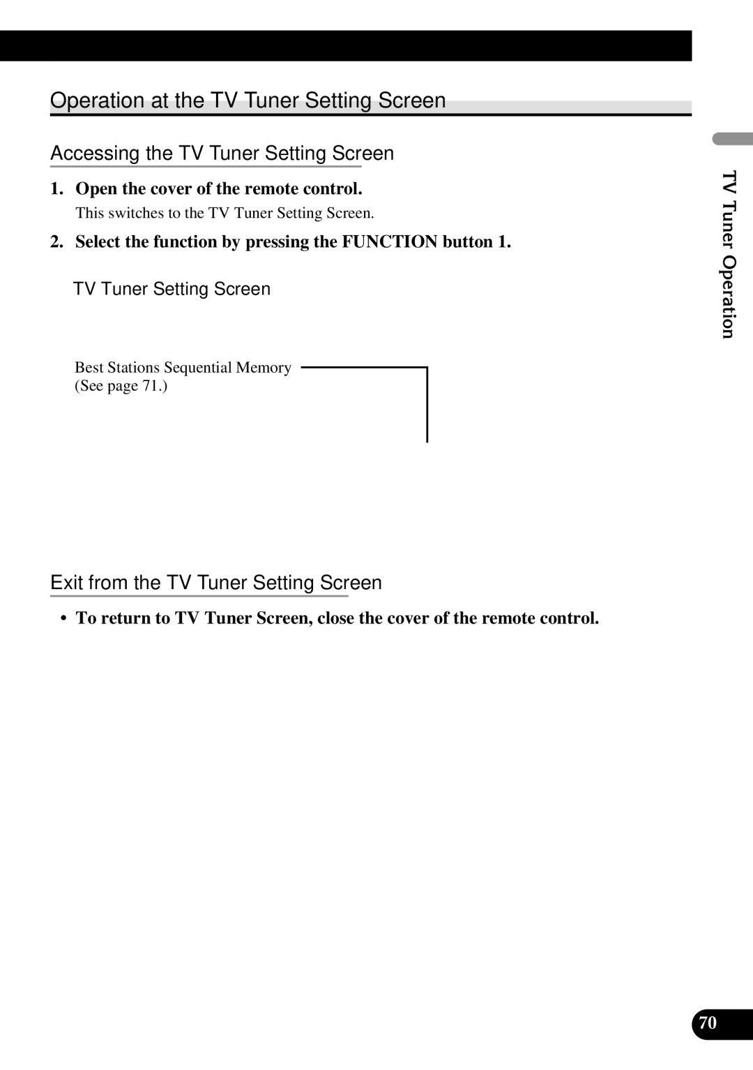 Pioneer DEX-P90RS owner manual Operation at the TV Tuner Setting Screen, Accessing the TV Tuner Setting Screen 