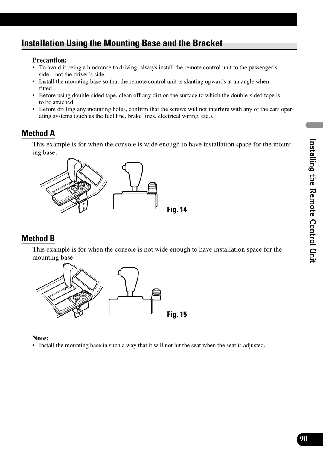 Pioneer DEX-P90RS owner manual Installation Using the Mounting Base and the Bracket, Method a, Method B 