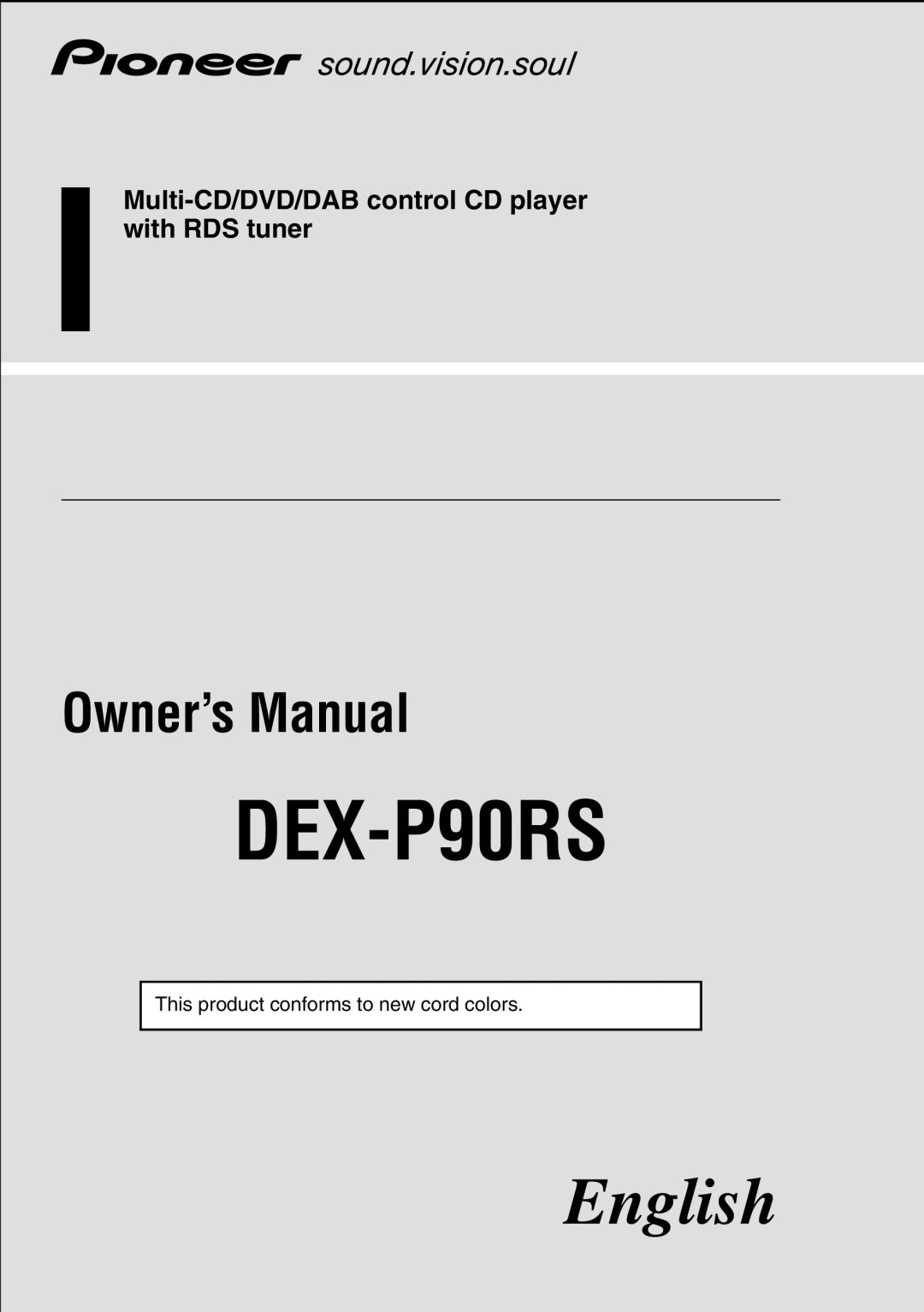 Pioneer DEX-P90RS owner manual English, Multi-CD/DVD/DABcontrol CD player with RDS tuner 