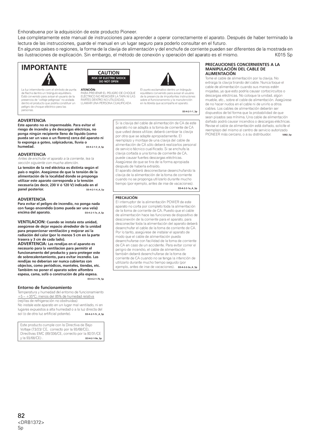 Pioneer DJM-1000 operating instructions Entorno de funcionamiento, Atención 