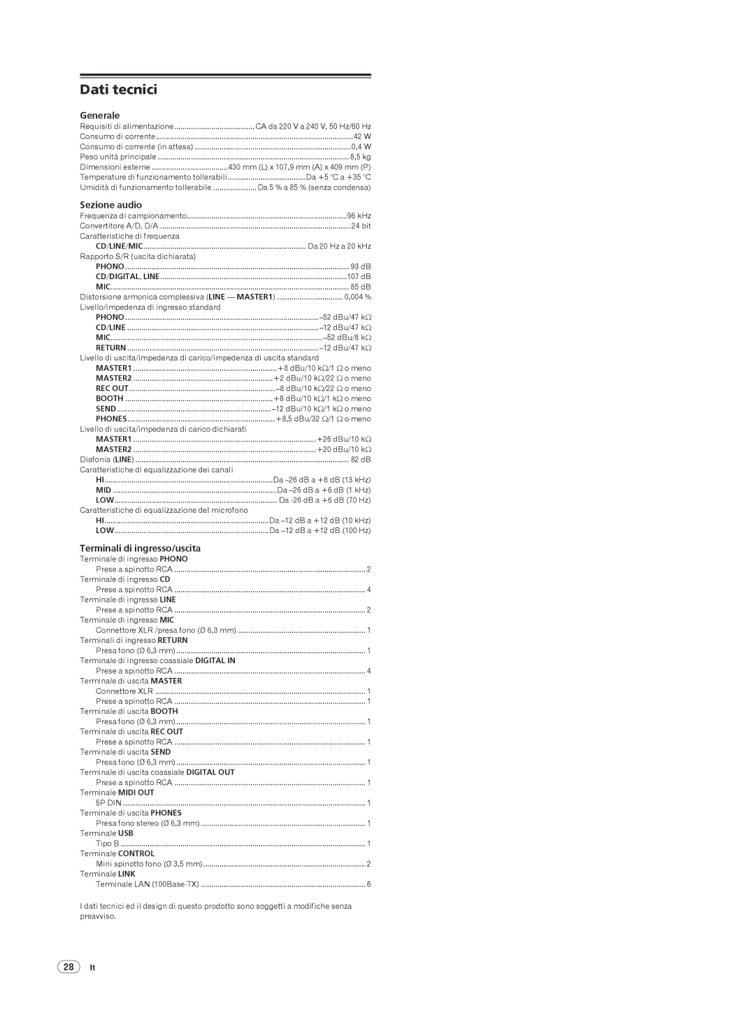 Pioneer DJM-2000 operating instructions Dati tecnici, Generale, Sezione audio, Terminali di ingresso/uscita, 28 It 