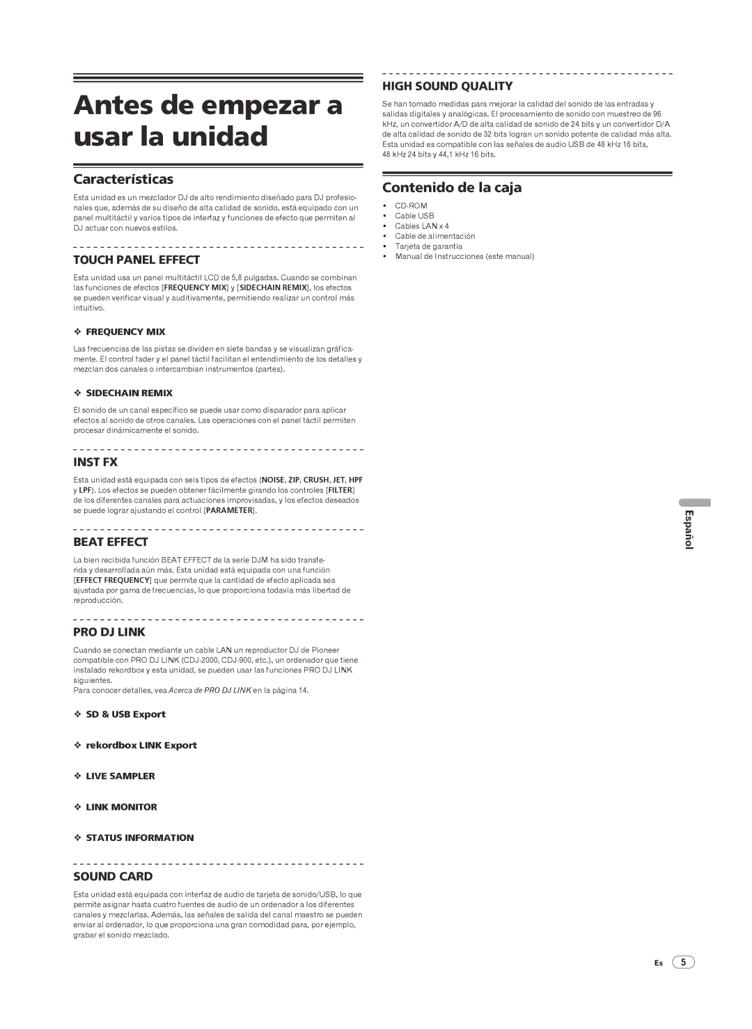 Pioneer DJM-2000 operating instructions Antes de empezar a usar la unidad, Características, Contenido de la caja 