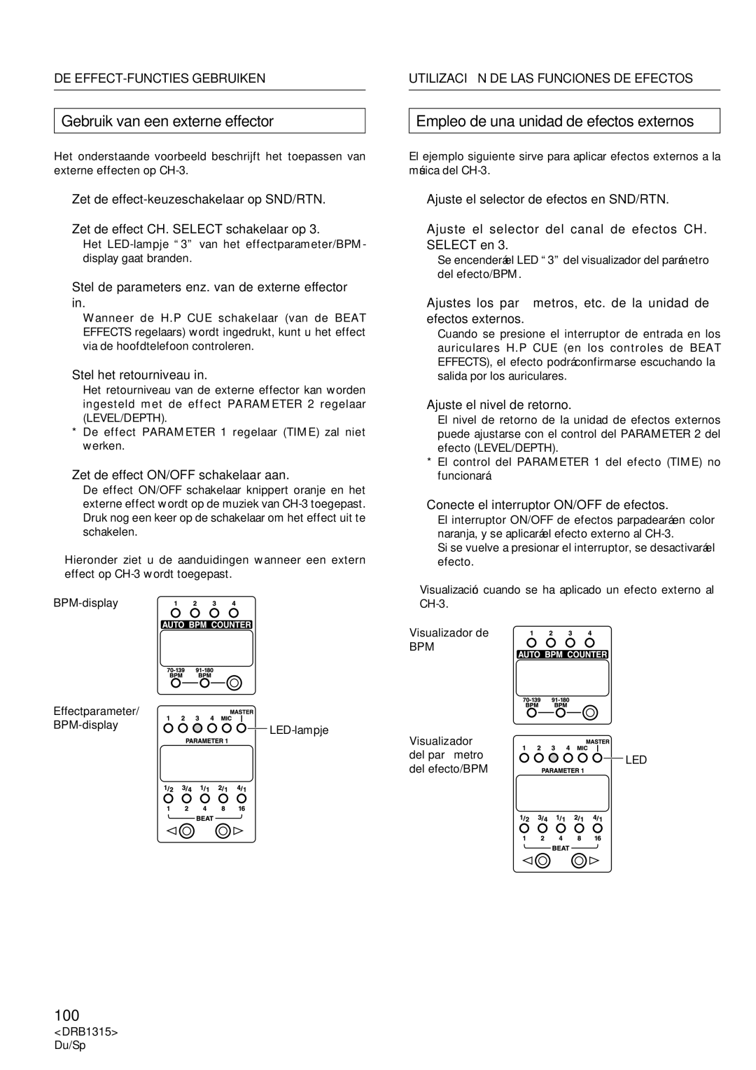 Pioneer DJM-3000 Gebruik van een externe effector, Empleo de una unidad de efectos externos, Stel het retourniveau 