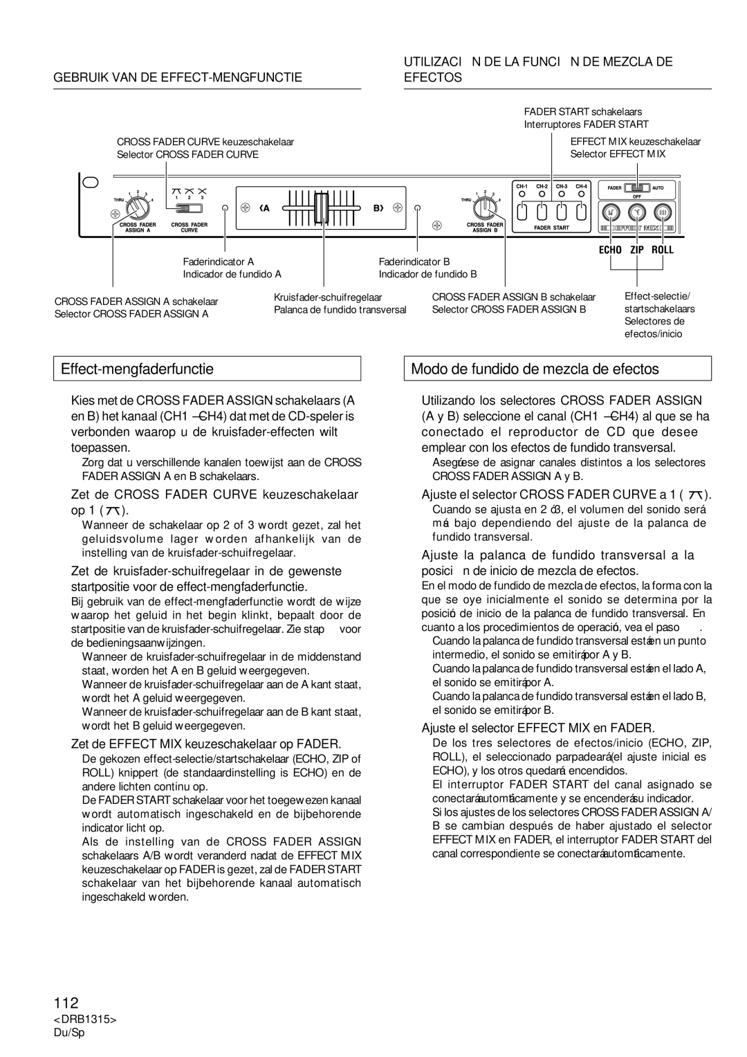 Pioneer DJM-3000 Effect-mengfaderfunctie, Modo de fundido de mezcla de efectos, Gebruik VAN DE EFFECT-MENGFUNCTIE Efectos 