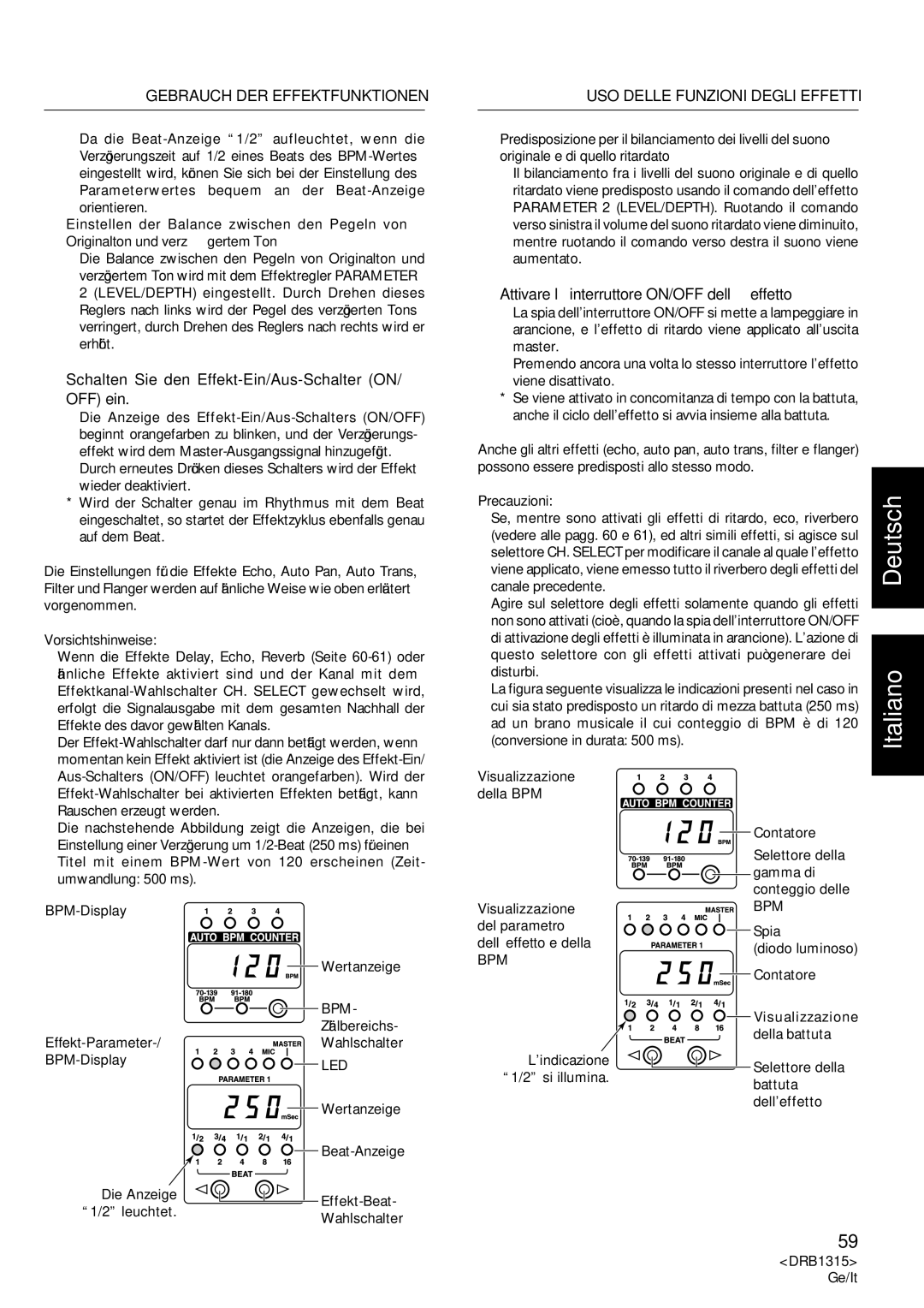 Pioneer DJM-3000 Schalten Sie den Effekt-Ein/Aus-Schalter ON/ OFF ein, Attivare l’interruttore ON/OFF dell’effetto 