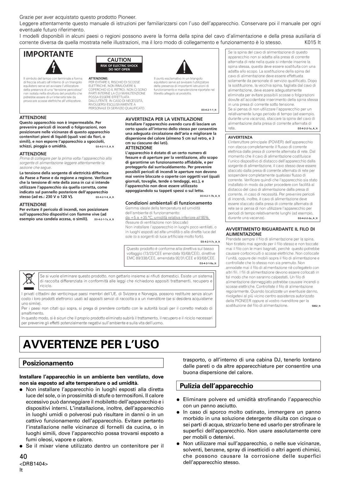 Pioneer DJM-400 operating instructions Avvertenze PER L’USO, Importante, Posizionamento, Pulizia dell’apparecchio 