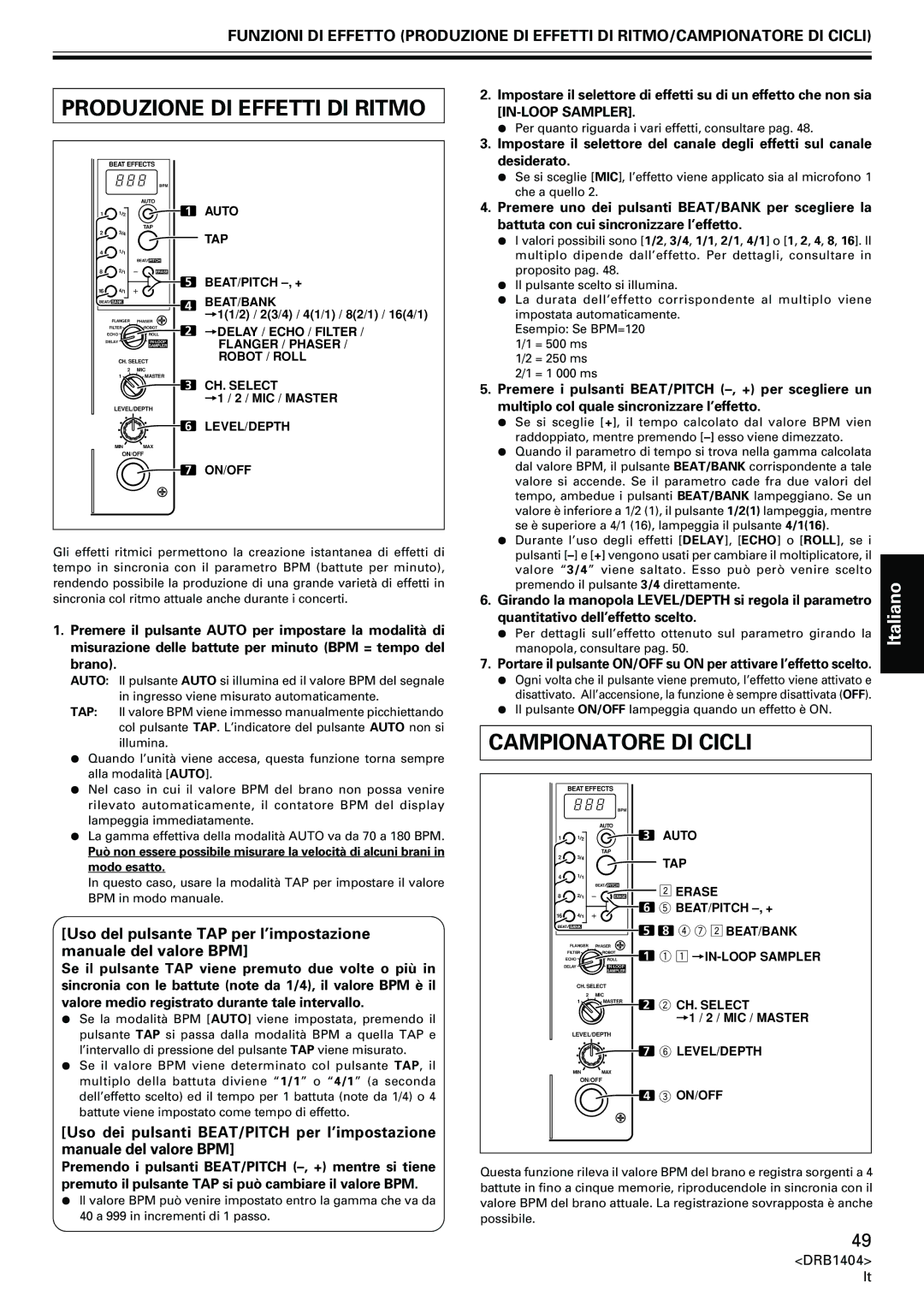 Pioneer DJM-400 Produzione DI Effetti DI Ritmo, Campionatore DI Cicli, Quantitativo dell’effetto scelto 