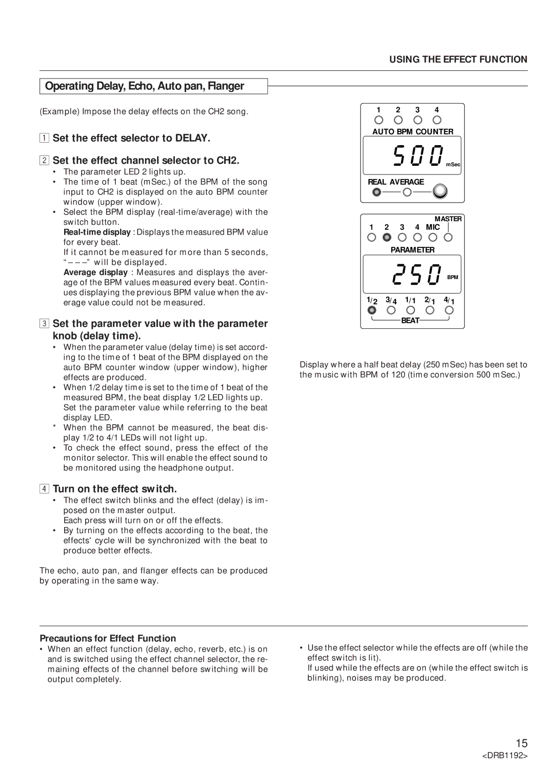 Pioneer DJM-500 Operating Delay, Echo, Auto pan, Flanger, Set the parameter value with the parameter knob delay time 