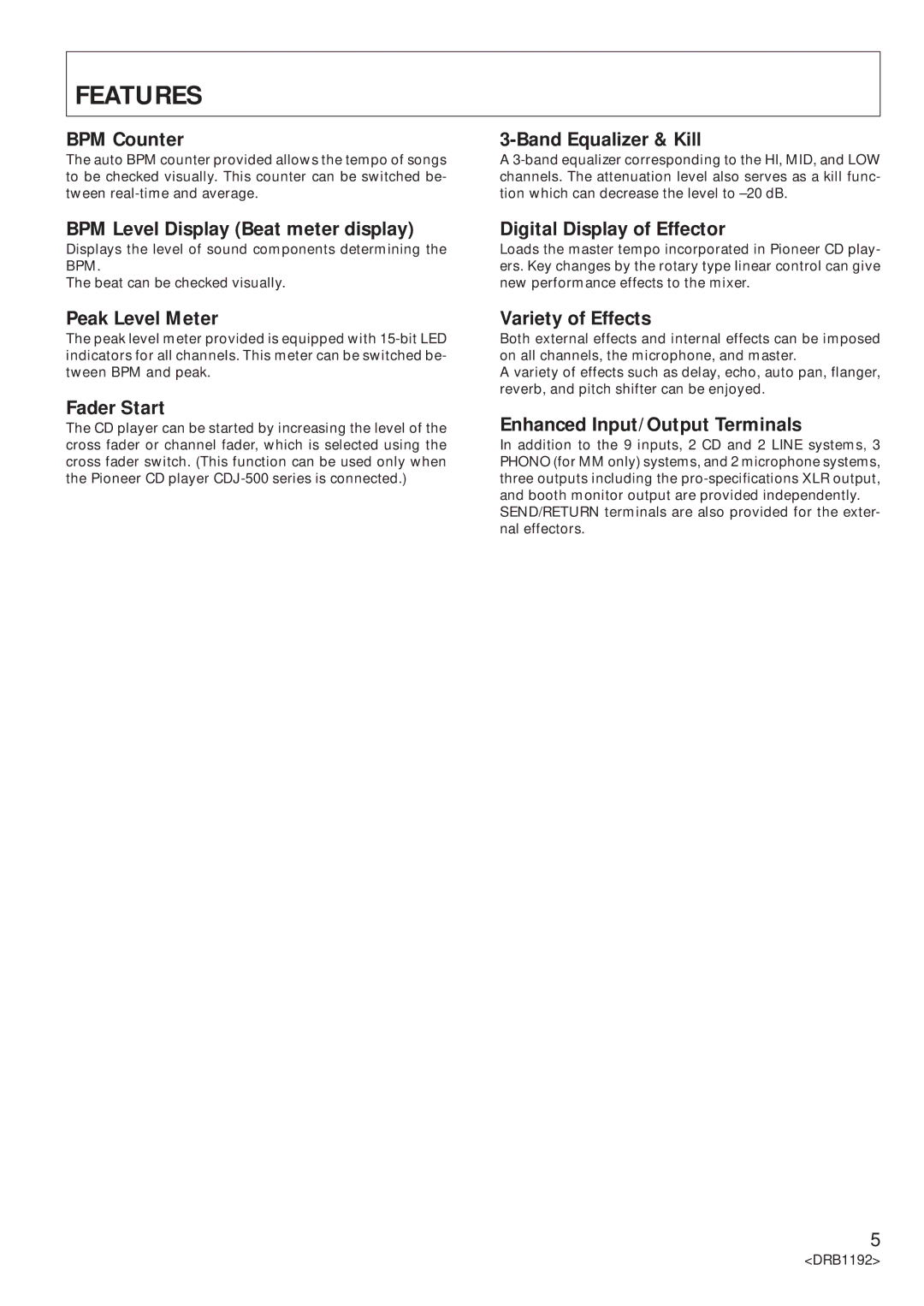 Pioneer DJM-500 operating instructions Features 