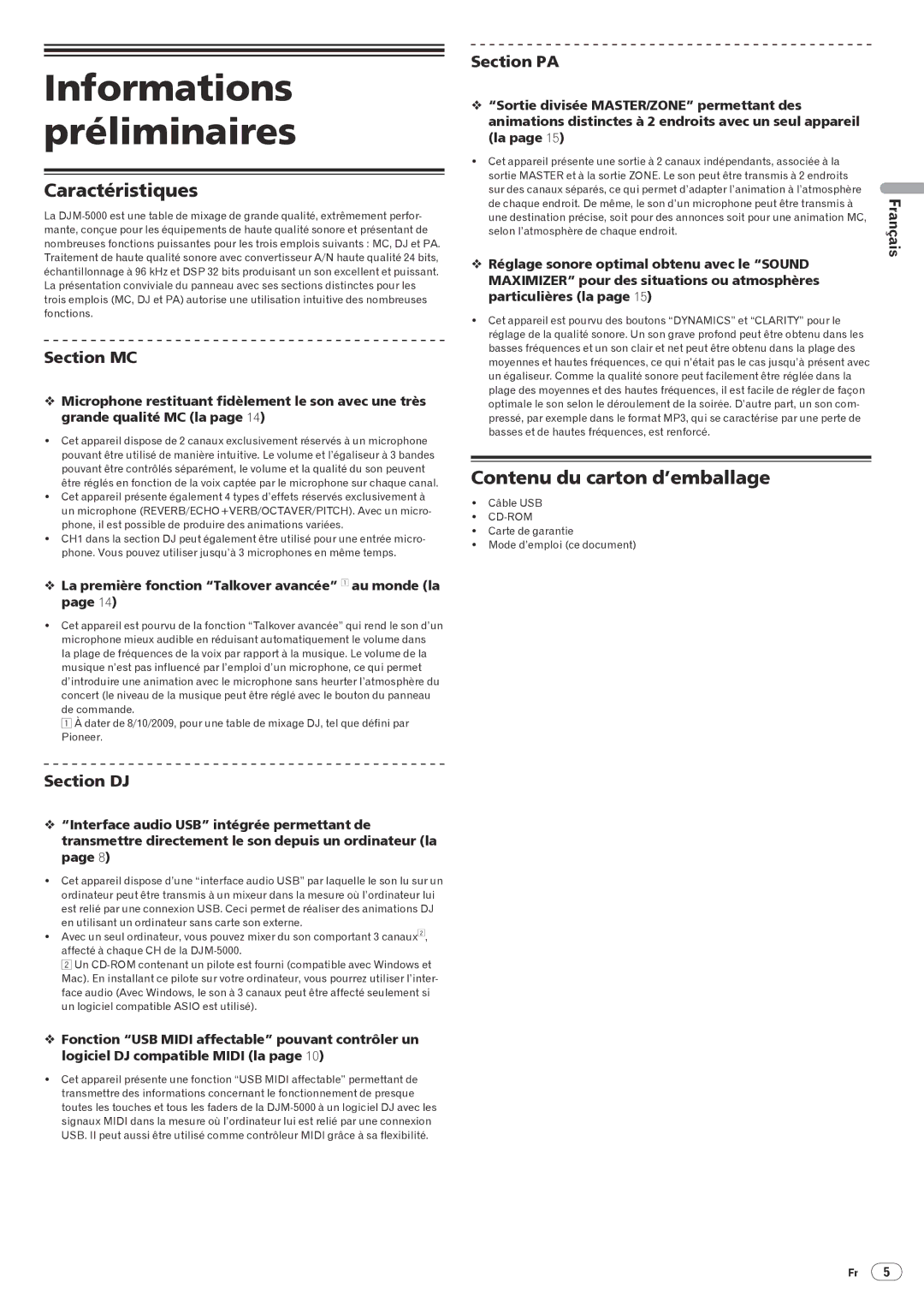 Pioneer DJM-5000 operating instructions Informations préliminaires, Caractéristiques, Contenu du carton d’emballage 