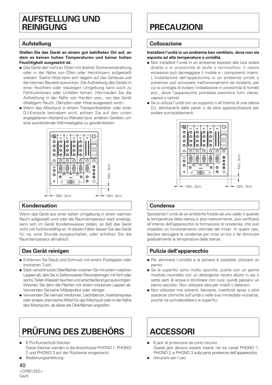 Pioneer DJM-600 operating instructions Aufstellung UND Reinigung, Precauzioni, Prüfung DES Zubehörs, Accessori 