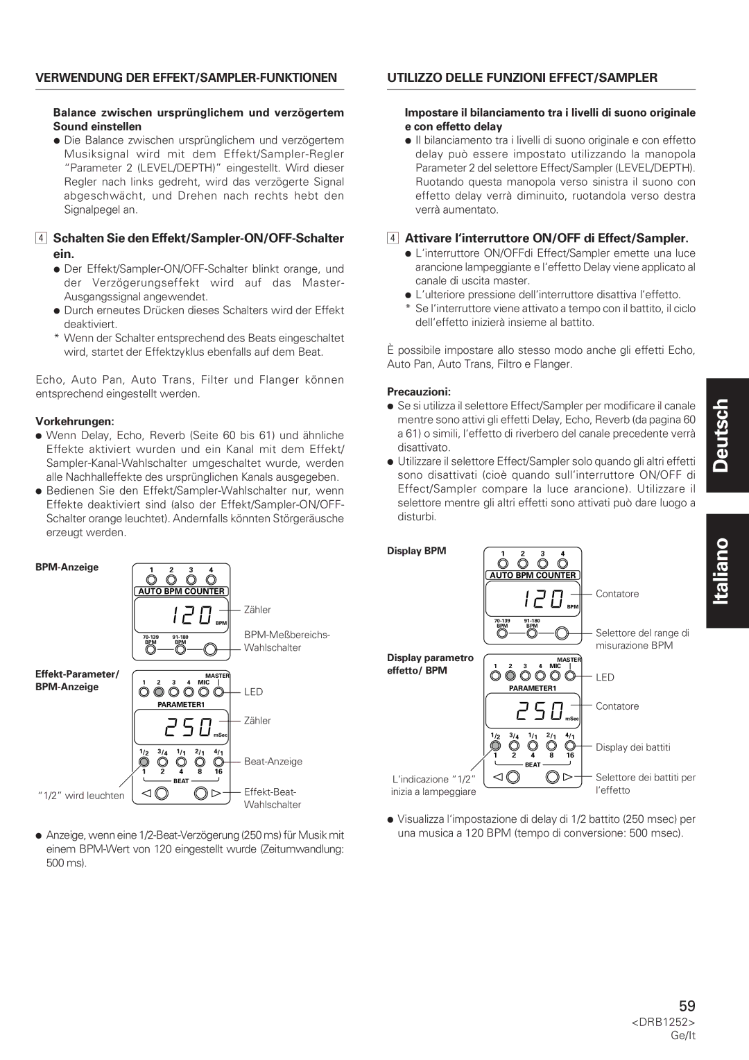 Pioneer DJM-600 Schalten Sie den Effekt/Sampler-ON/OFF-Schalter ein, Attivare l‘interruttore ON/OFF di Effect/Sampler 