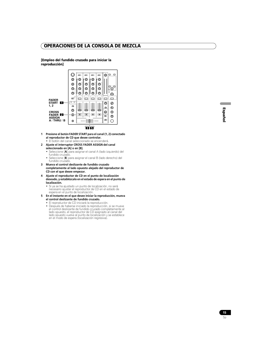 Pioneer DJM-700-S, DJM-700-K operating instructions Empleo del fundido cruzado para iniciar la reproducción 