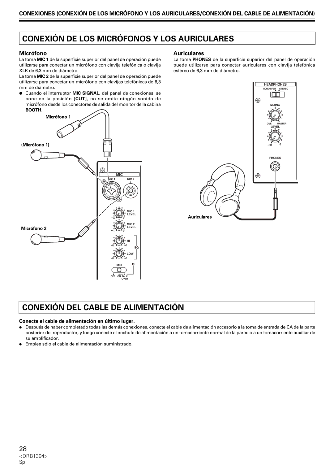 Pioneer DJM-800 operating instructions Conexión DE LOS Micrófonos Y LOS Auriculares, Conexión DEL Cable DE Alimentación 