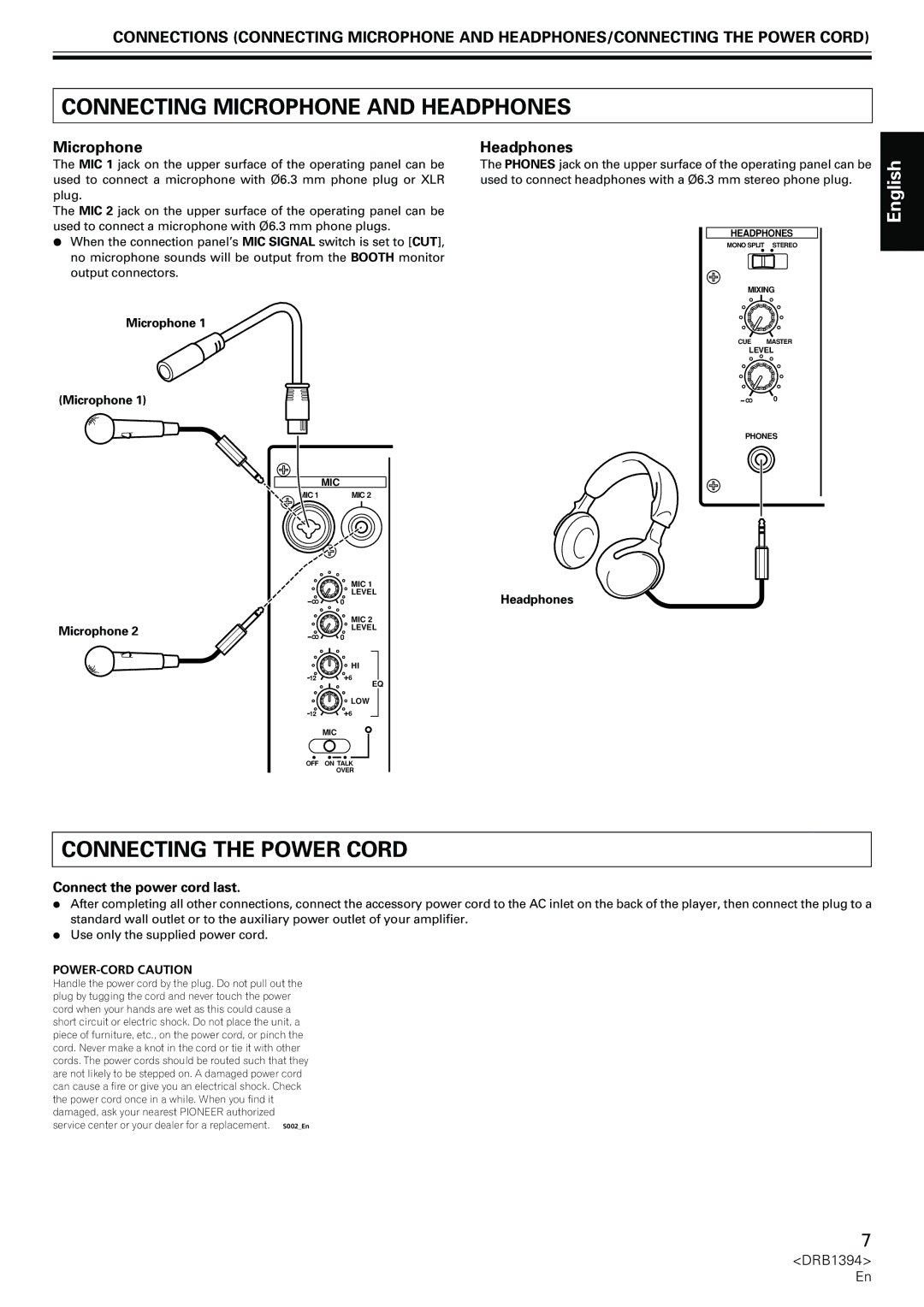 Pioneer DJM-800 Connecting Microphone and Headphones, Connecting the Power Cord, Connect the power cord last 